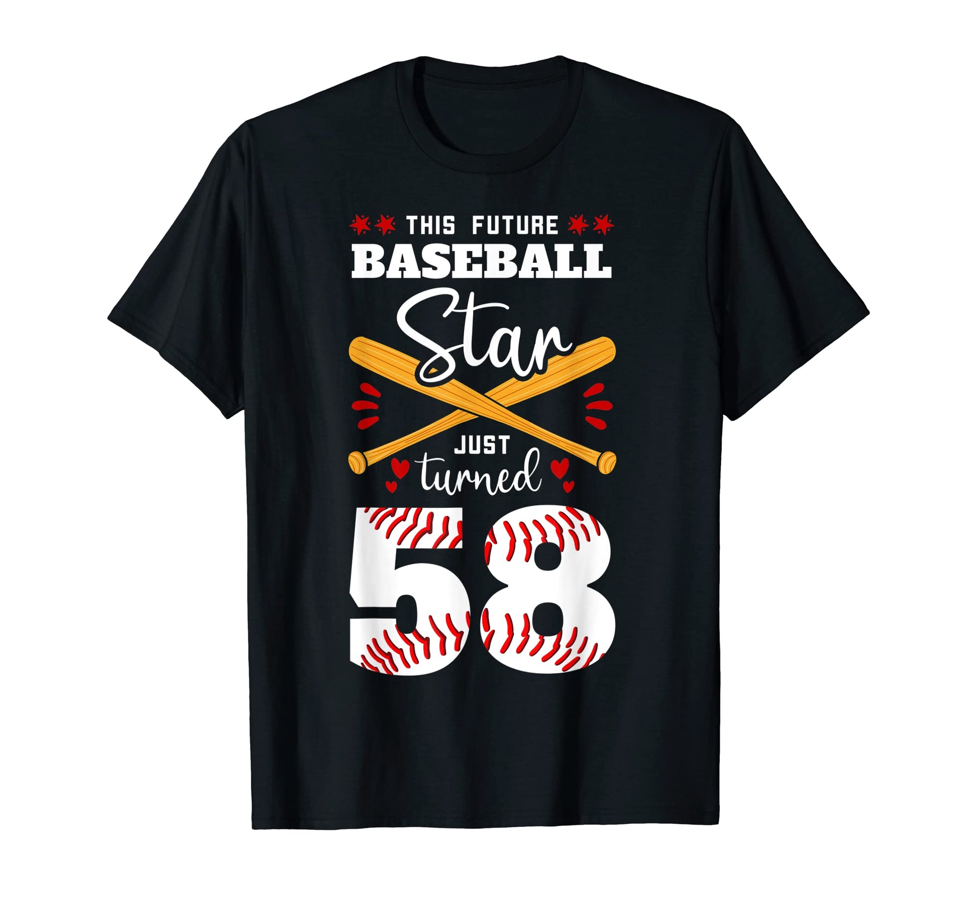 This Future Baseball Star Just Turned 58 T-Shirt - Streetwear Style Unisex - T-Shirt, Sweatshirt, Hoodie