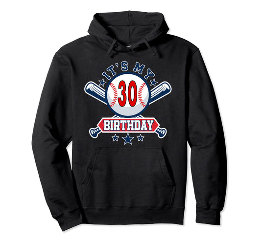 30 Years Old Baseball Player 30Th Hoodie - Trendy Graphic Men Women - T-Shirt, Sweatshirt, Hoodie