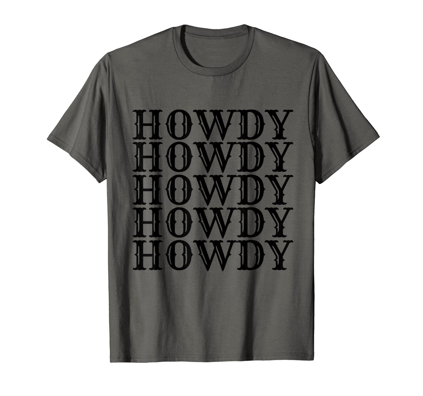 Western Black Howdy T-Shirt - Novelty Apparel Men Women - T-Shirt, Sweatshirt, Hoodie