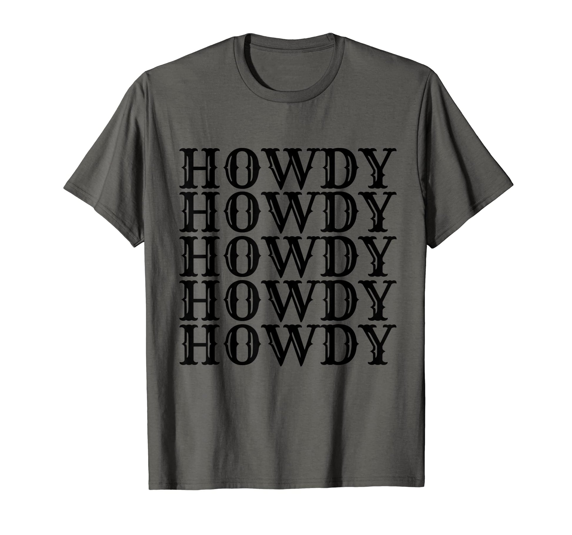 Western Black Howdy T-Shirt - Novelty Apparel Men Women - T-Shirt, Sweatshirt, Hoodie