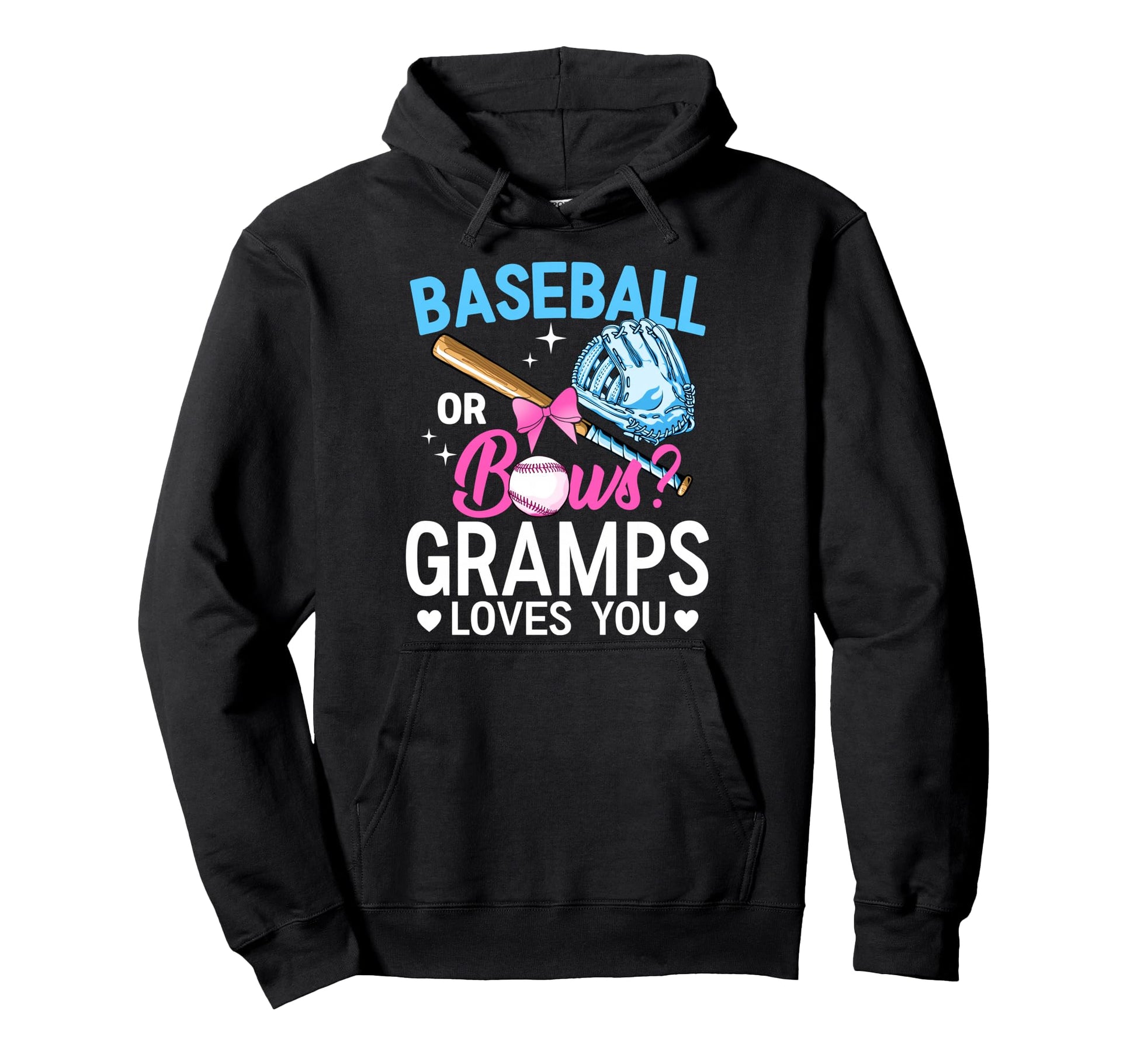 Baseball Or Bows Gramps Loves You Hoodie - Novelty Apparel Men Women - T-Shirt, Sweatshirt, Hoodie