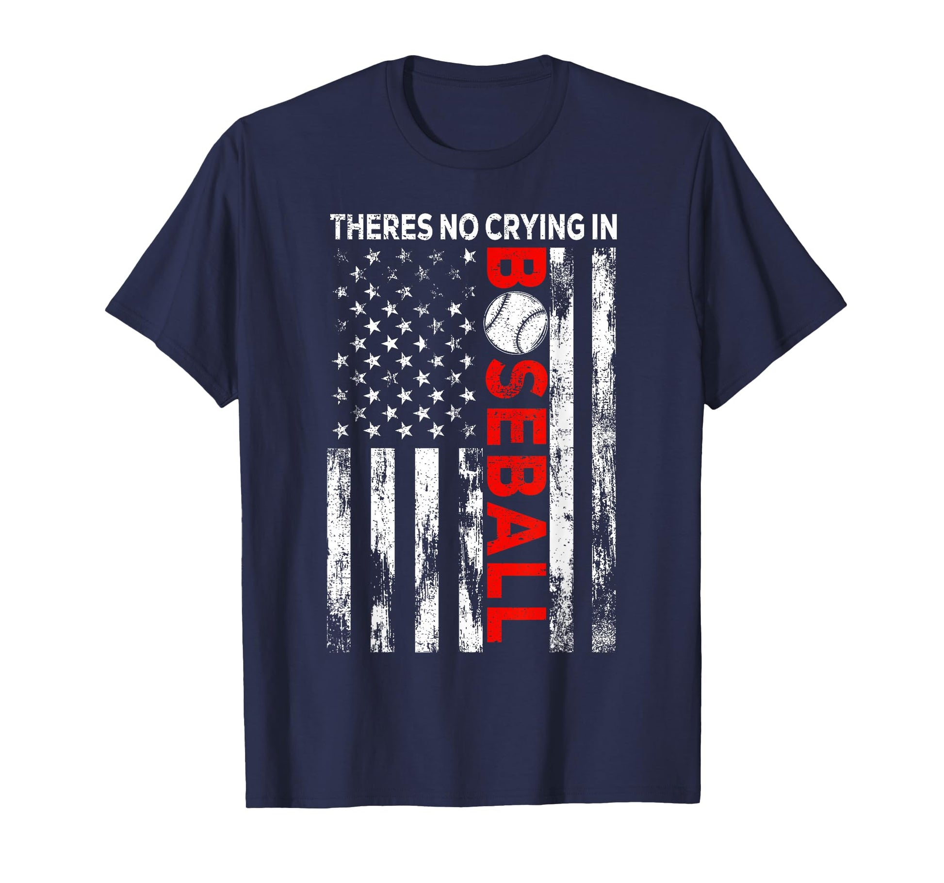 There No Crying Baseball American T-Shirt - Minimalist Print Men Women - T-Shirt, Sweatshirt, Hoodie