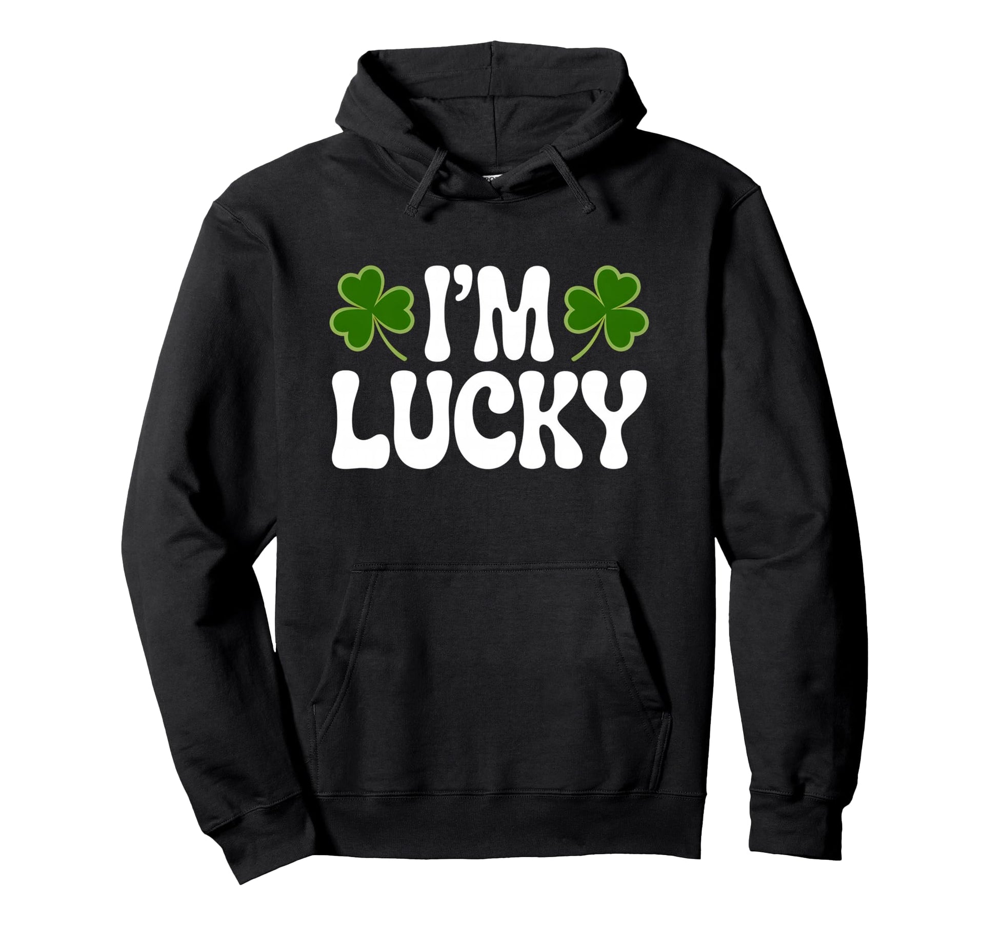 Im Lucky St Patricks Day Groovy Hoodie - Casual Everyday Wear Men Women - T-Shirt, Sweatshirt, Hoodie