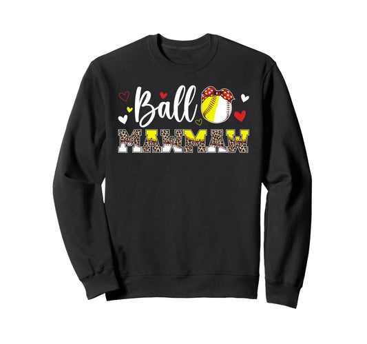 Ball Mawmaw Leopard Softball Sweatshirt - Fun Novelty Design Unisex - T-Shirt, Sweatshirt, Hoodie