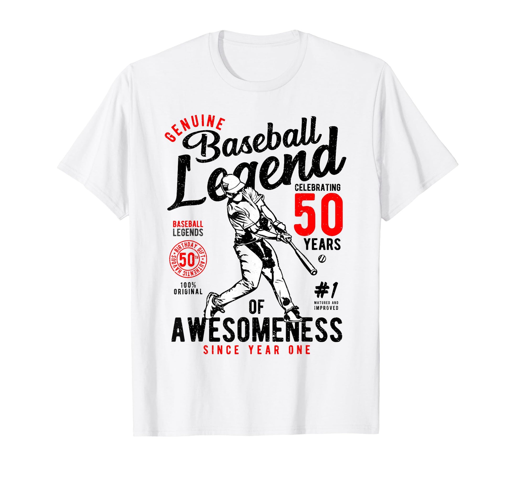 50Th Birthday Gift Baseball Legend 50 Years T-Shirt - Graphic Print Unisex - T-Shirt, Sweatshirt, Hoodie