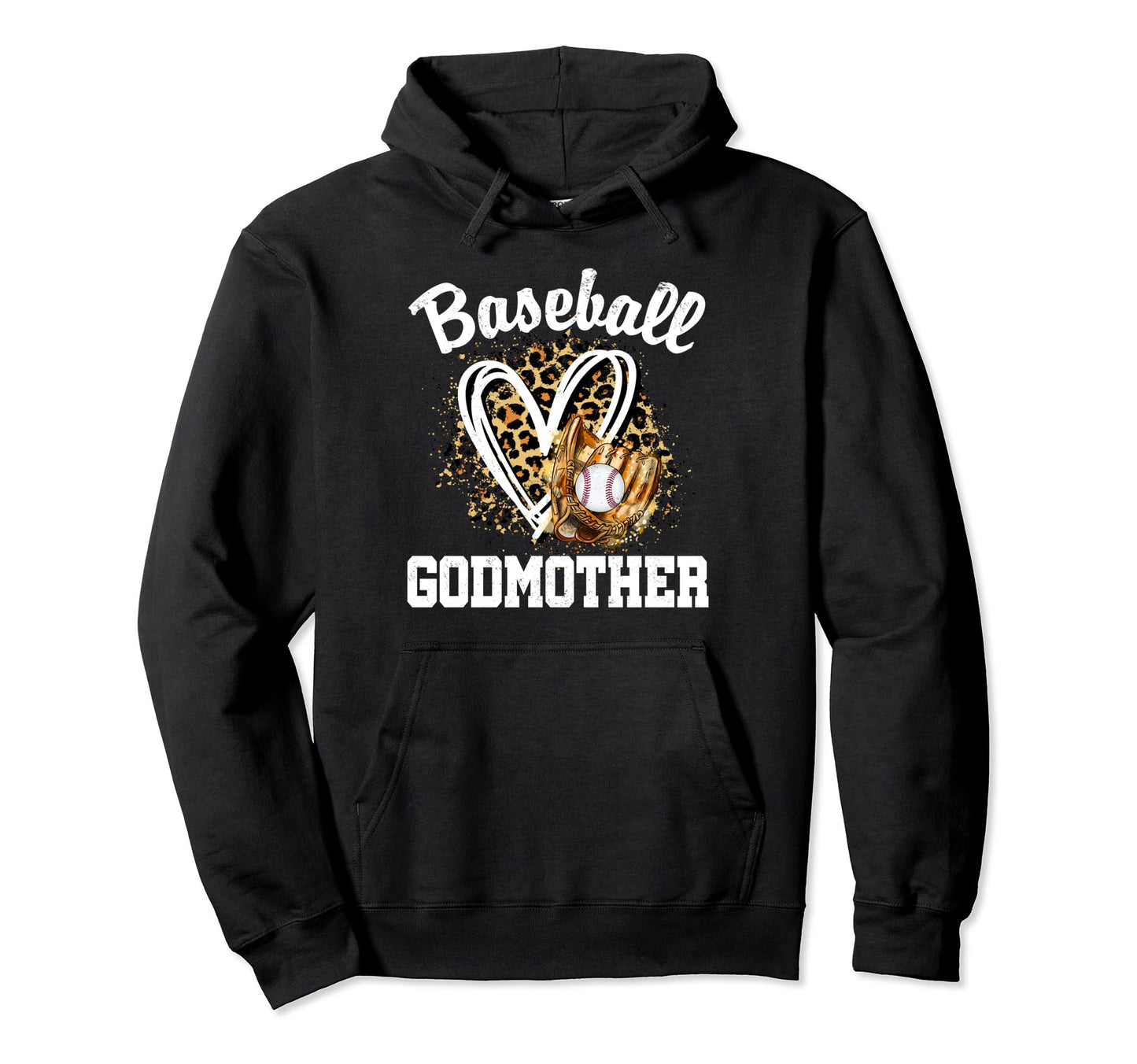 Baseball Godmother Leopard Heart Mom Mommy Hoodie - Unique Graphic Unisex - T-Shirt, Sweatshirt, Hoodie