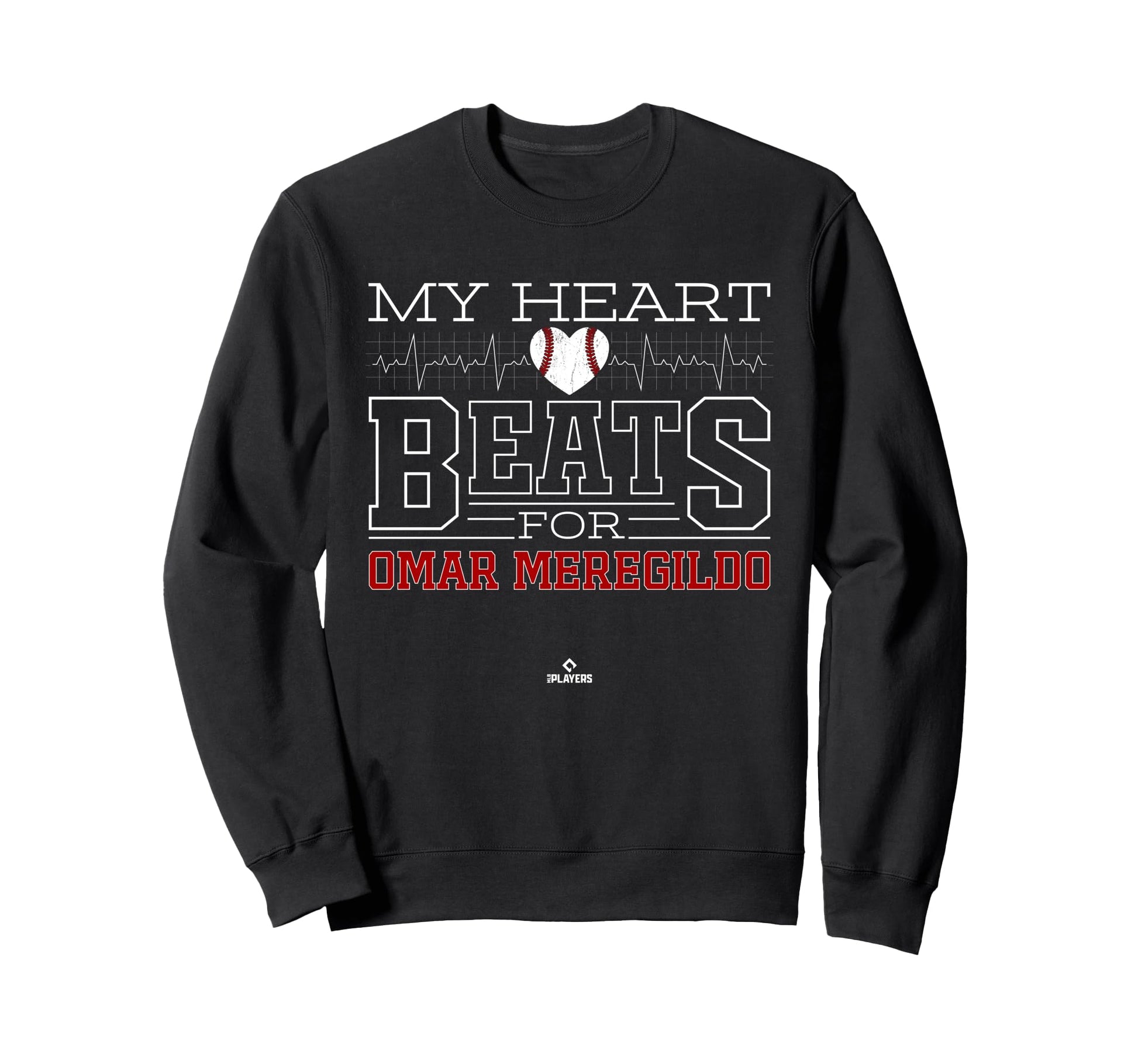 My Heart Beats Omar Meregildo Sweatshirt - Unique Graphic for Adults - T-Shirt, Sweatshirt, Hoodie