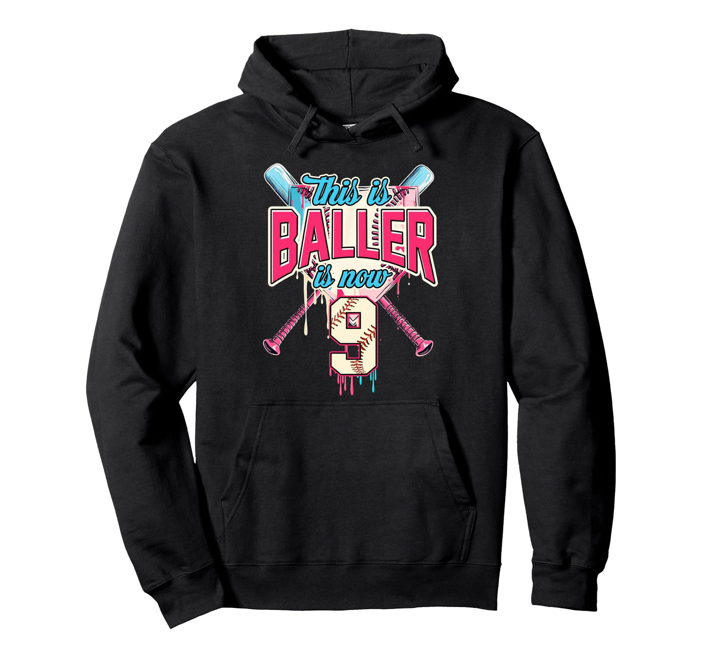 This Baller Is Now 9 Ice Cream Drip Hoodie - Novelty Apparel Men Women - T-Shirt, Sweatshirt, Hoodie