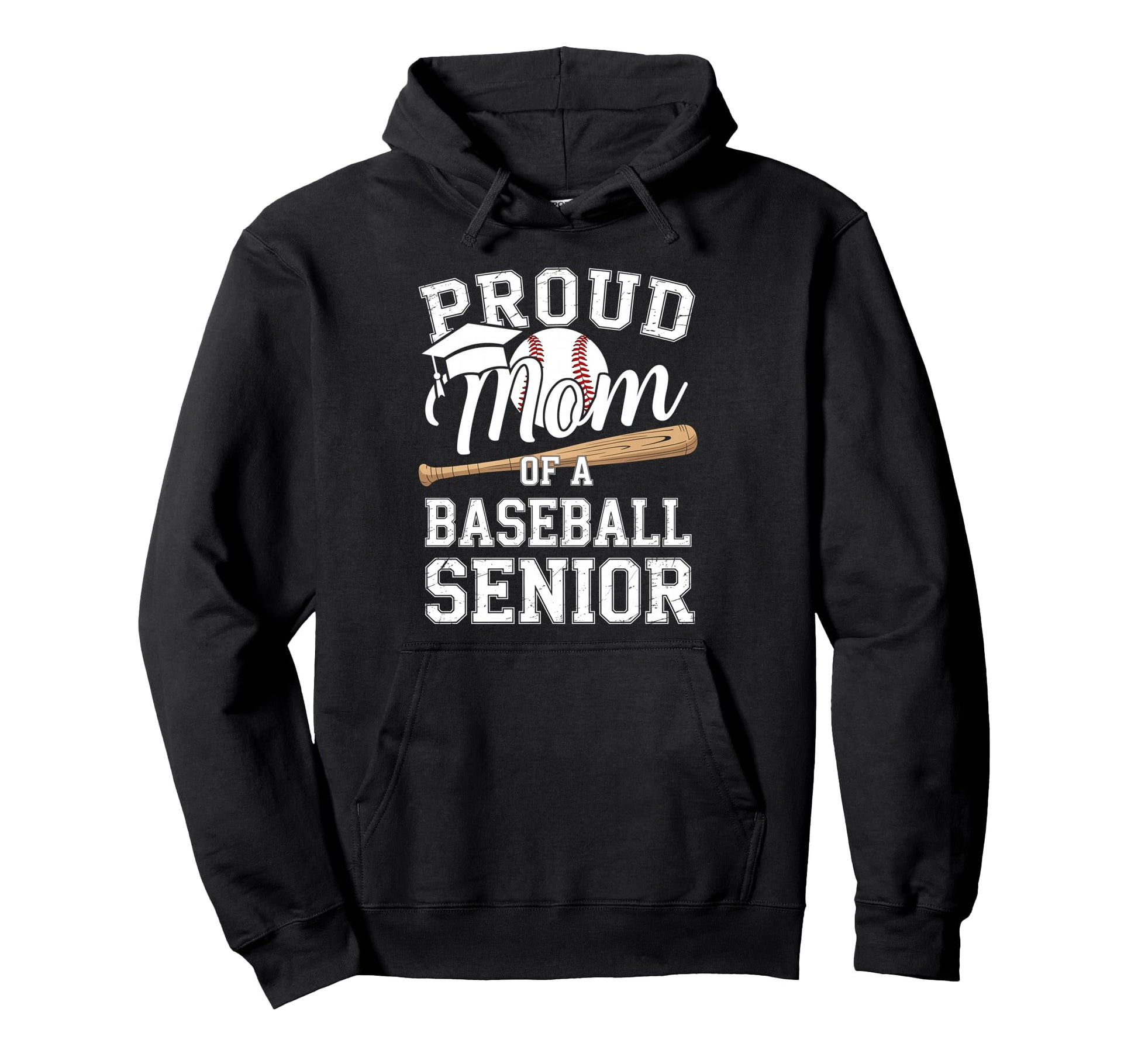 Proud Mom 2026 Senior Baseball Hoodie - Unique Graphic for Adults - T-Shirt, Sweatshirt, Hoodie