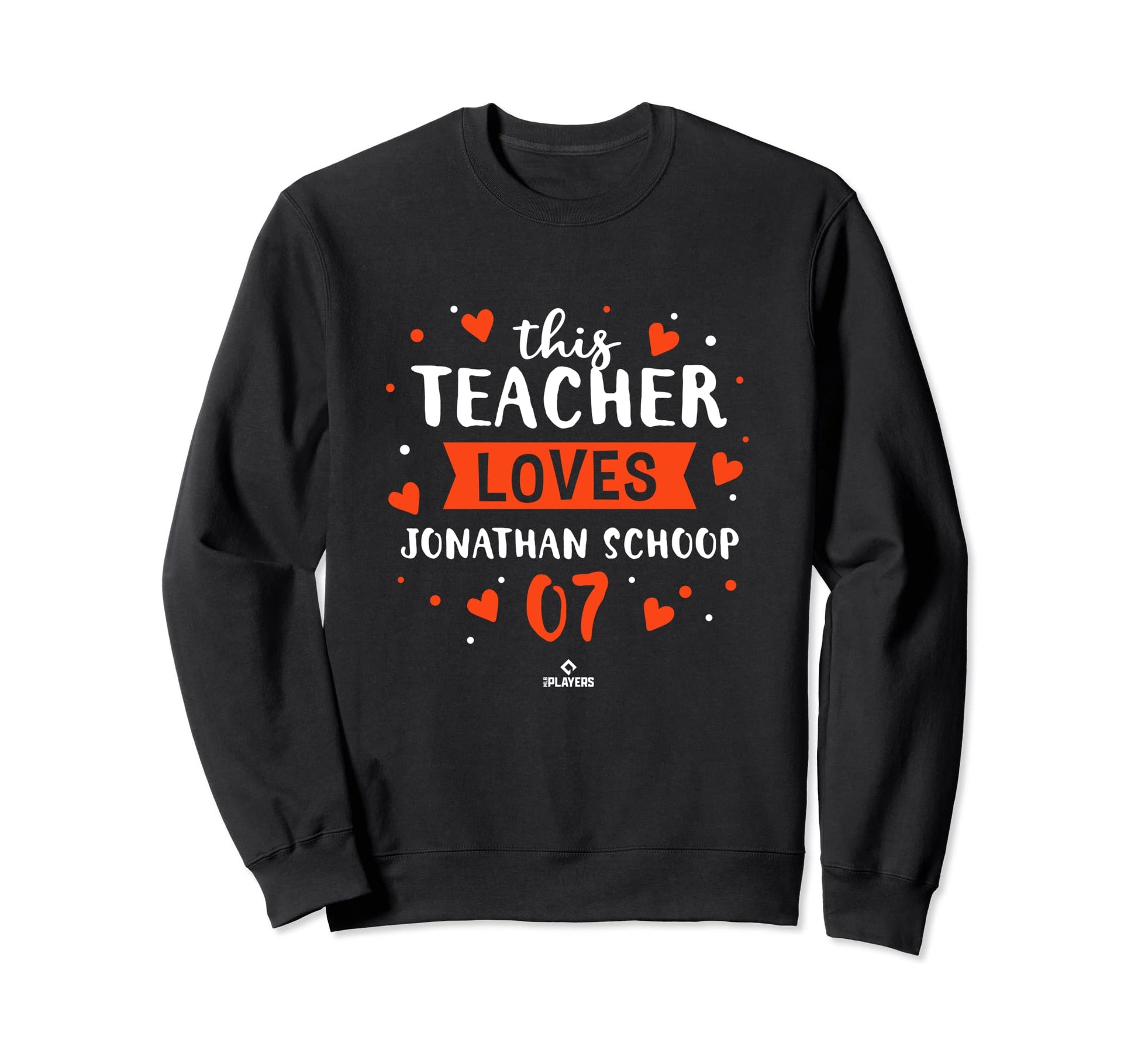 This Teacher Loves Jonathan Schoop Sweatshirt - Novelty Apparel Unisex - T-Shirt, Sweatshirt, Hoodie