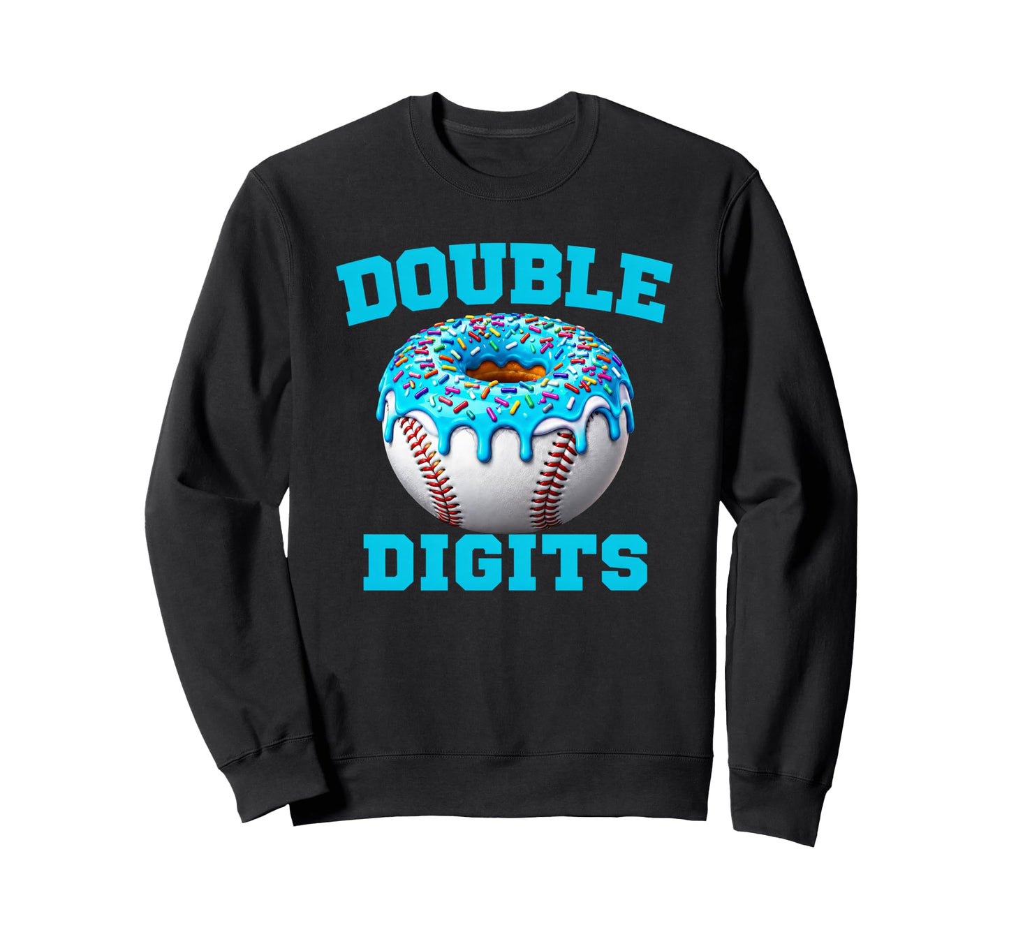 Double Digits Funny Baseball Sweatshirt - Unique Graphic Men Women - T-Shirt, Sweatshirt, Hoodie