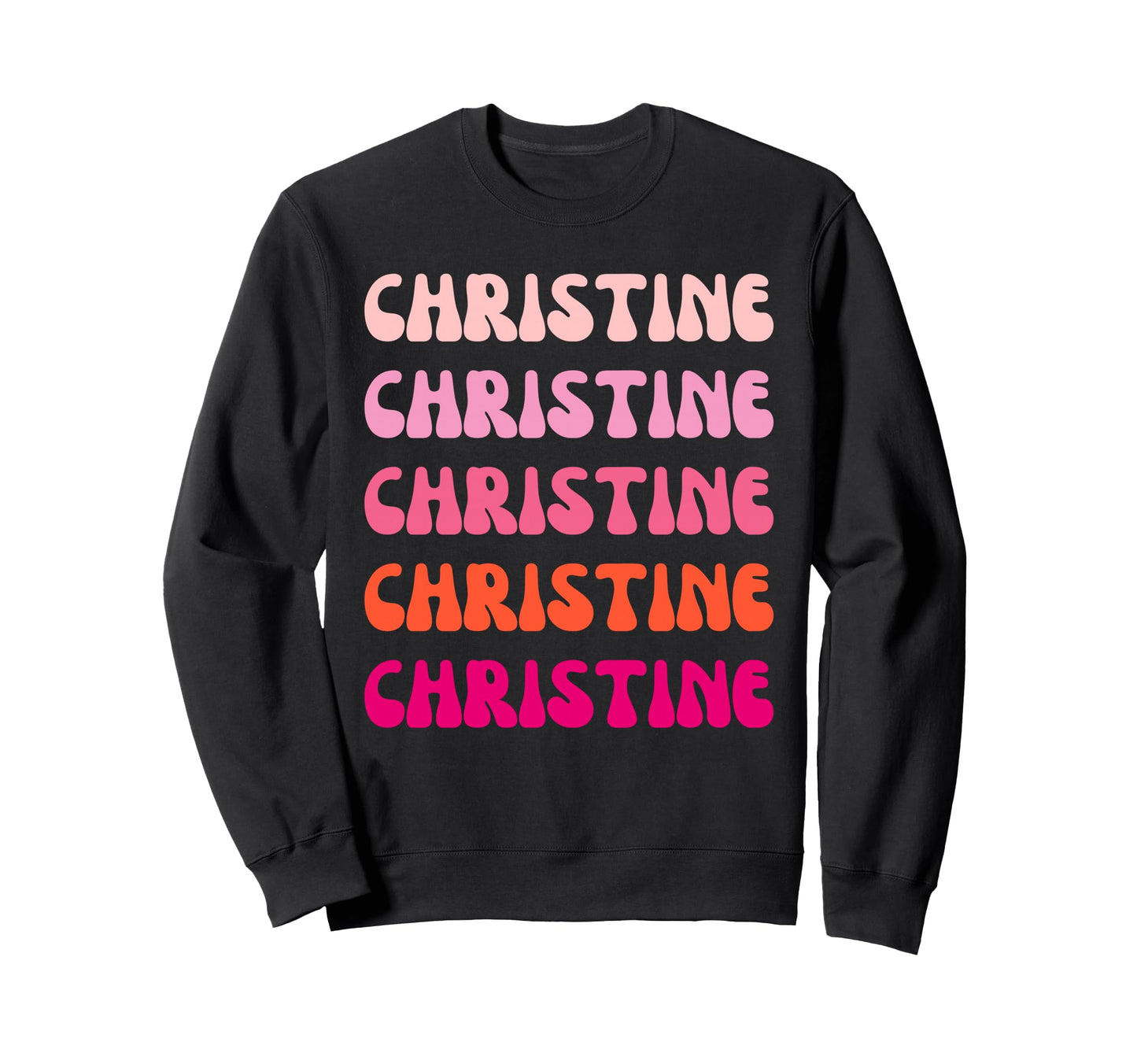 Christine Stack Sweatshirt - Fun Novelty Design for Adults - T-Shirt, Sweatshirt, Hoodie