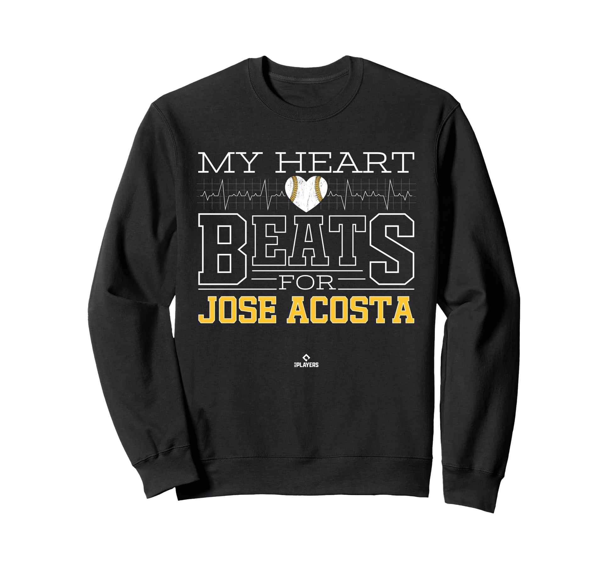 My Heart Beats Jose Acosta Sweatshirt - Casual Everyday Wear Men Women - T-Shirt, Sweatshirt, Hoodie