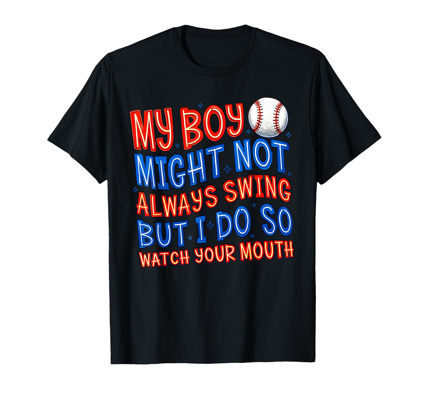 My Might Not Always Swing But I Do T-Shirt - Trendy Graphic Men Women - T-Shirt, Sweatshirt, Hoodie