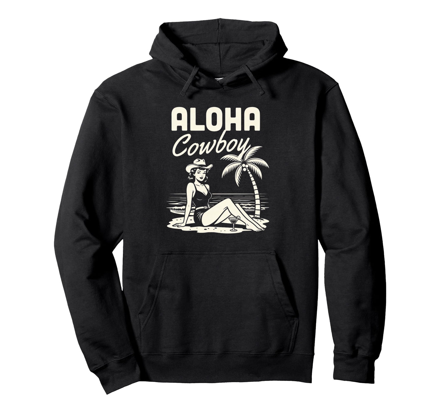 Aloha Cowboy Beach Cowgirl Western Hoodie - Fun Novelty Design Unisex - T-Shirt, Sweatshirt, Hoodie