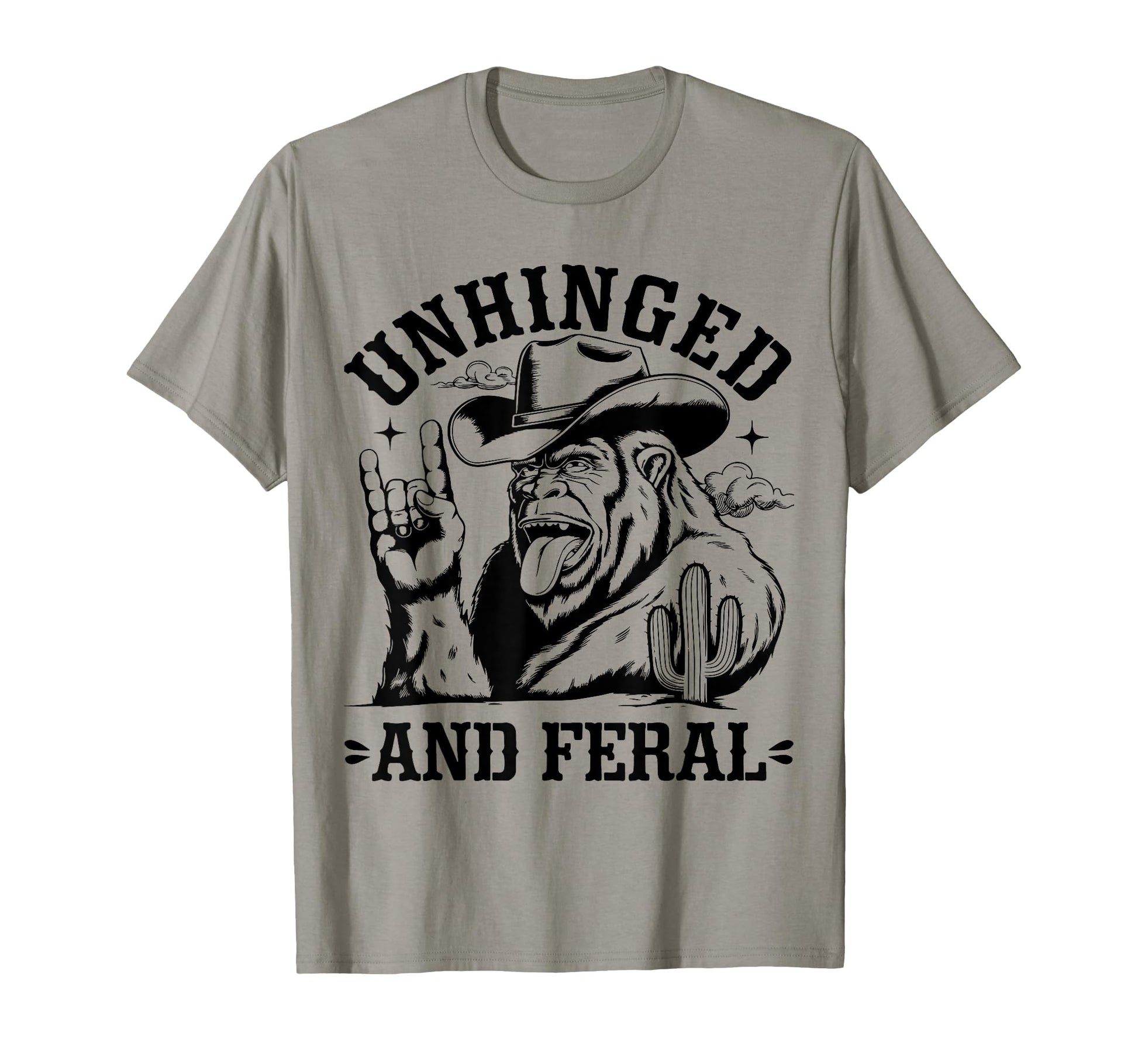 Unhinged And Feral Western T-Shirt - Casual Everyday Wear for Adults - T-Shirt, Sweatshirt, Hoodie