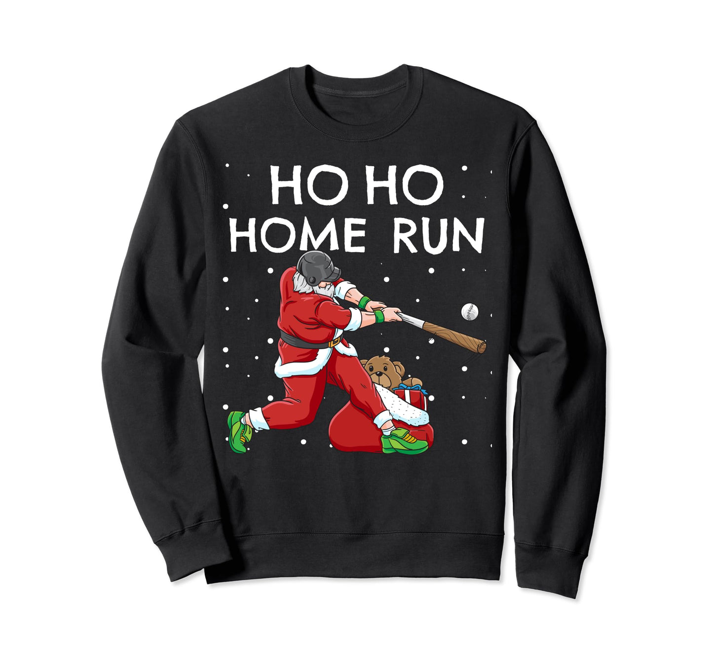 Baseball Ho Ho Home Run Funny Sweatshirt - Streetwear Style for Adults - T-Shirt, Sweatshirt, Hoodie