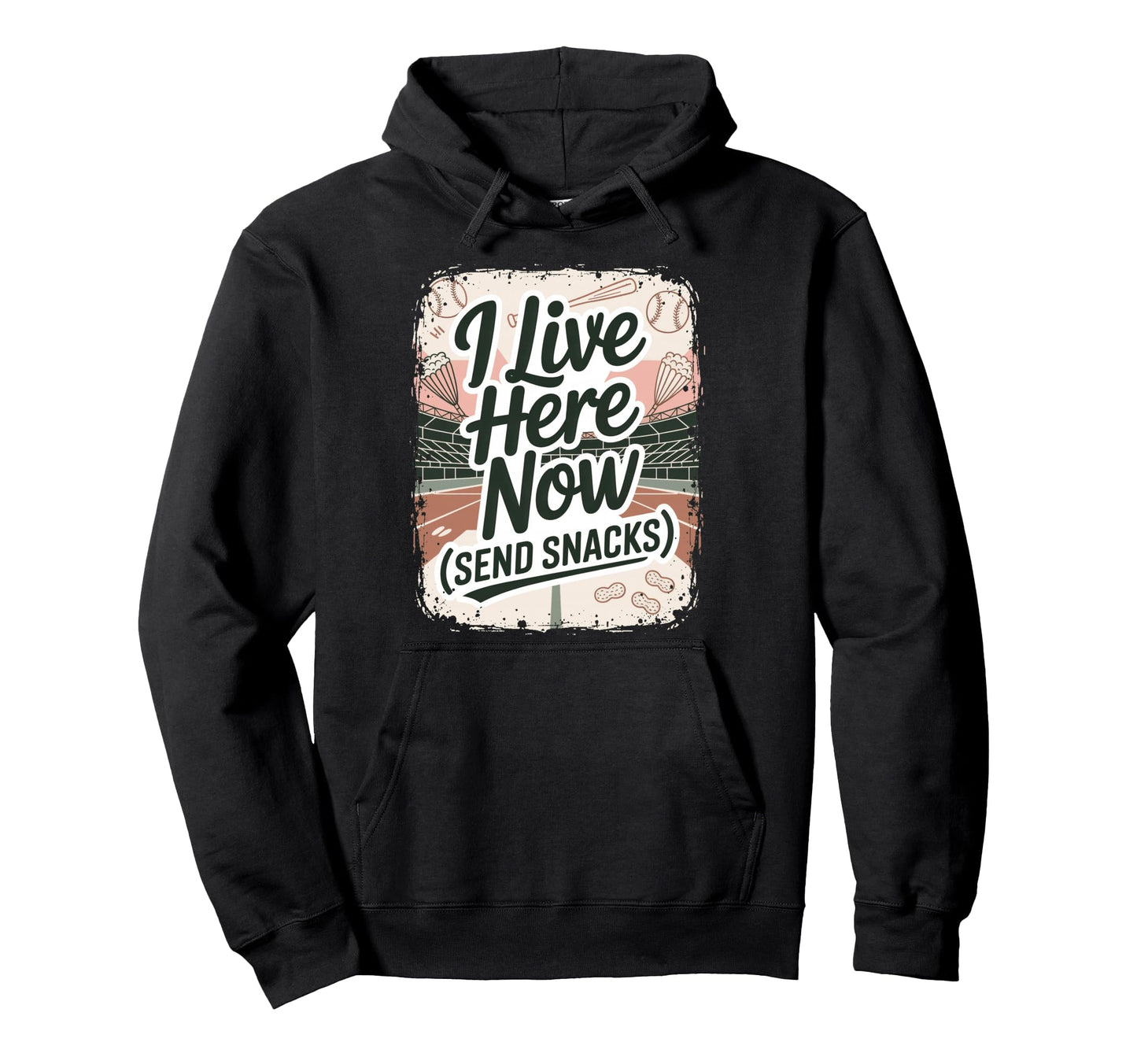 I Live Here Now Baseball Team Fan Hoodie - Custom Art Print Men Women - T-Shirt, Sweatshirt, Hoodie