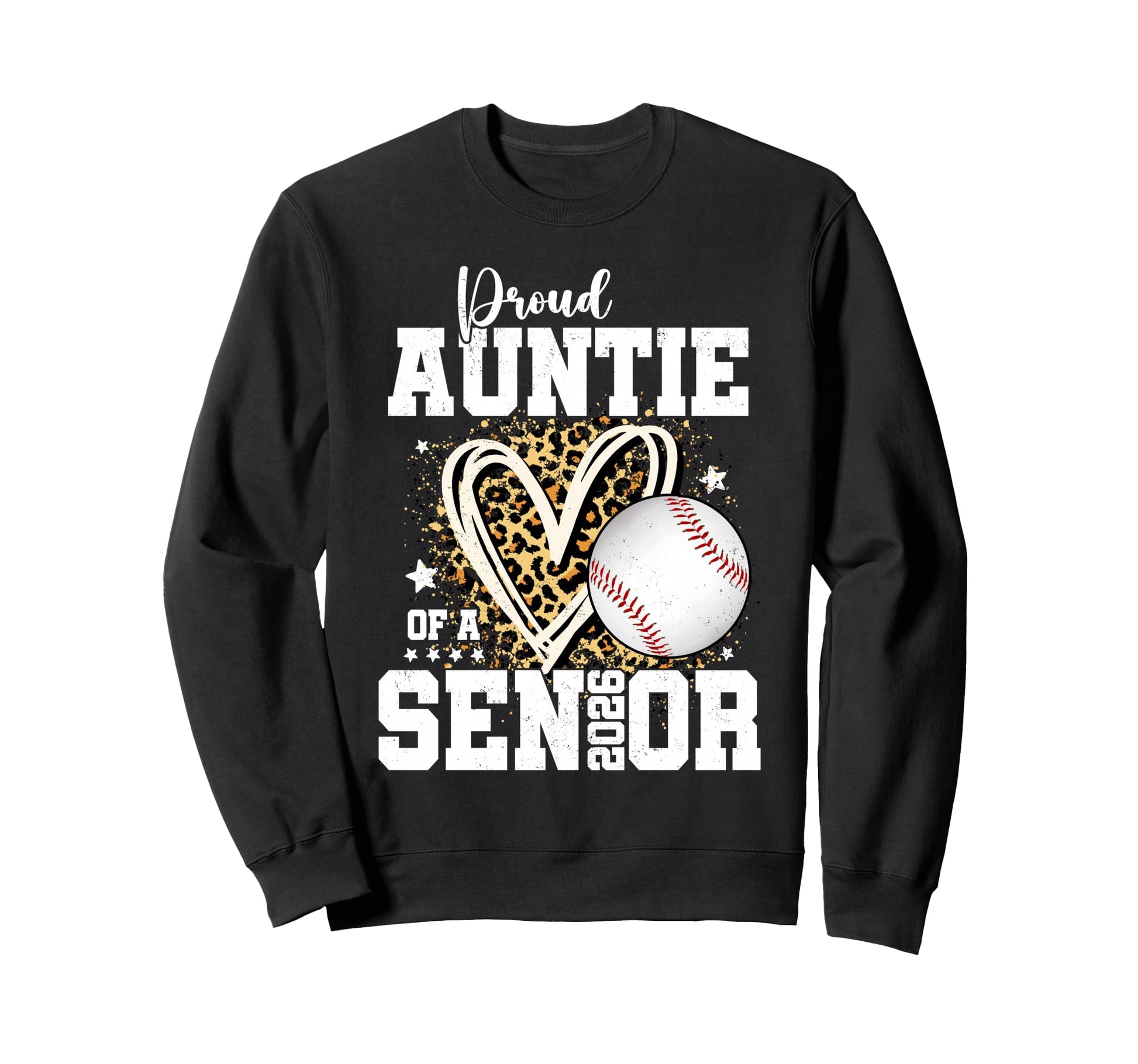 Proud Auntie 2026 Senior Baseball Sweatshirt - Graphic Print for Adults - T-Shirt, Sweatshirt, Hoodie