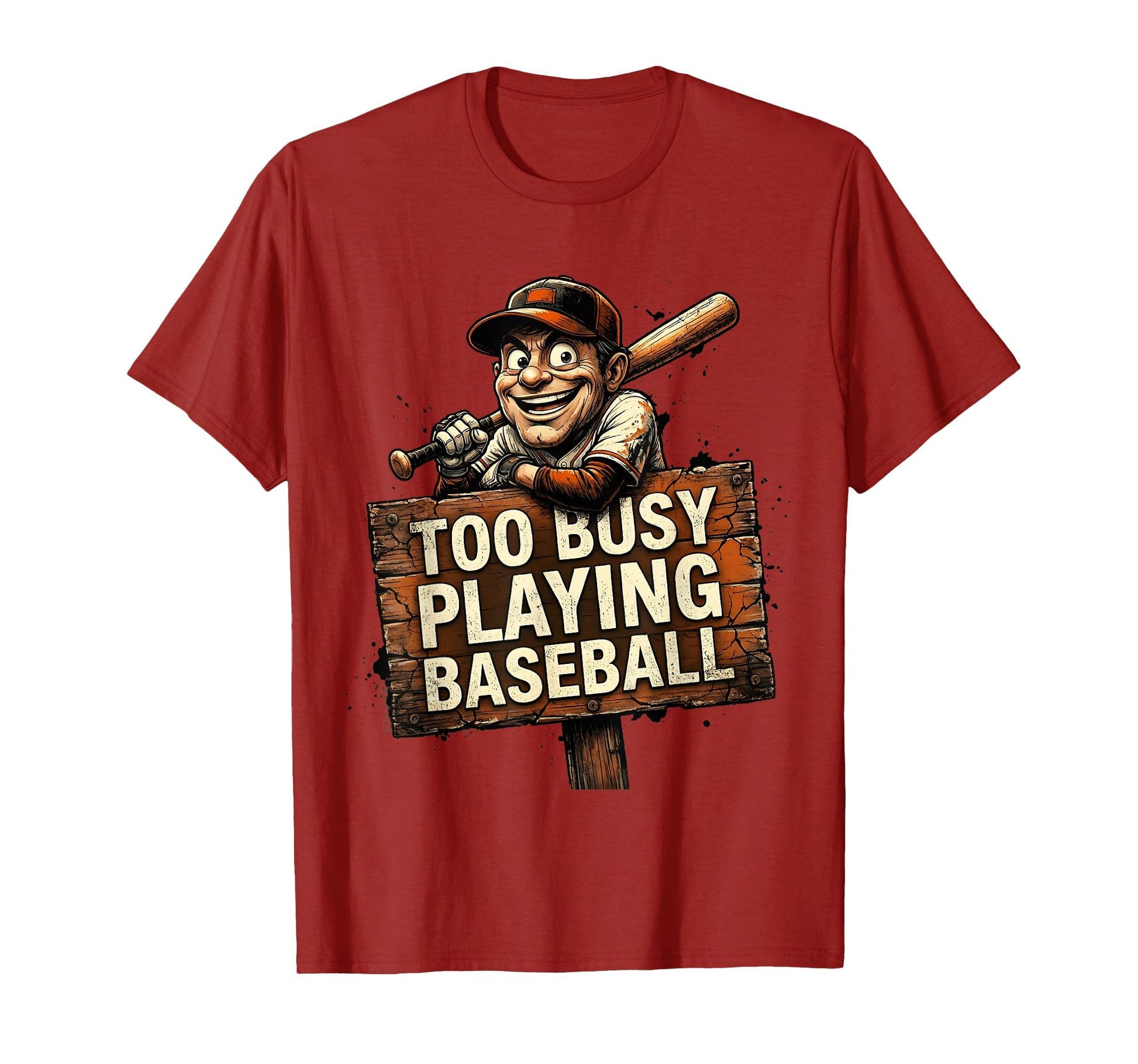 Too Busy Playing Baseball Funny T-Shirt - Aesthetic Graphic Unisex - T-Shirt, Sweatshirt, Hoodie