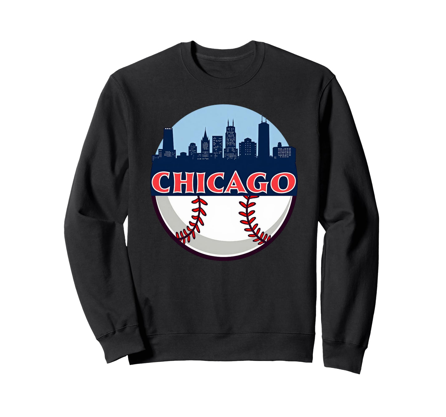 Chicago Baseball Baseball Fan Lover Sweatshirt - Novelty Apparel Men Women - T-Shirt, Sweatshirt, Hoodie