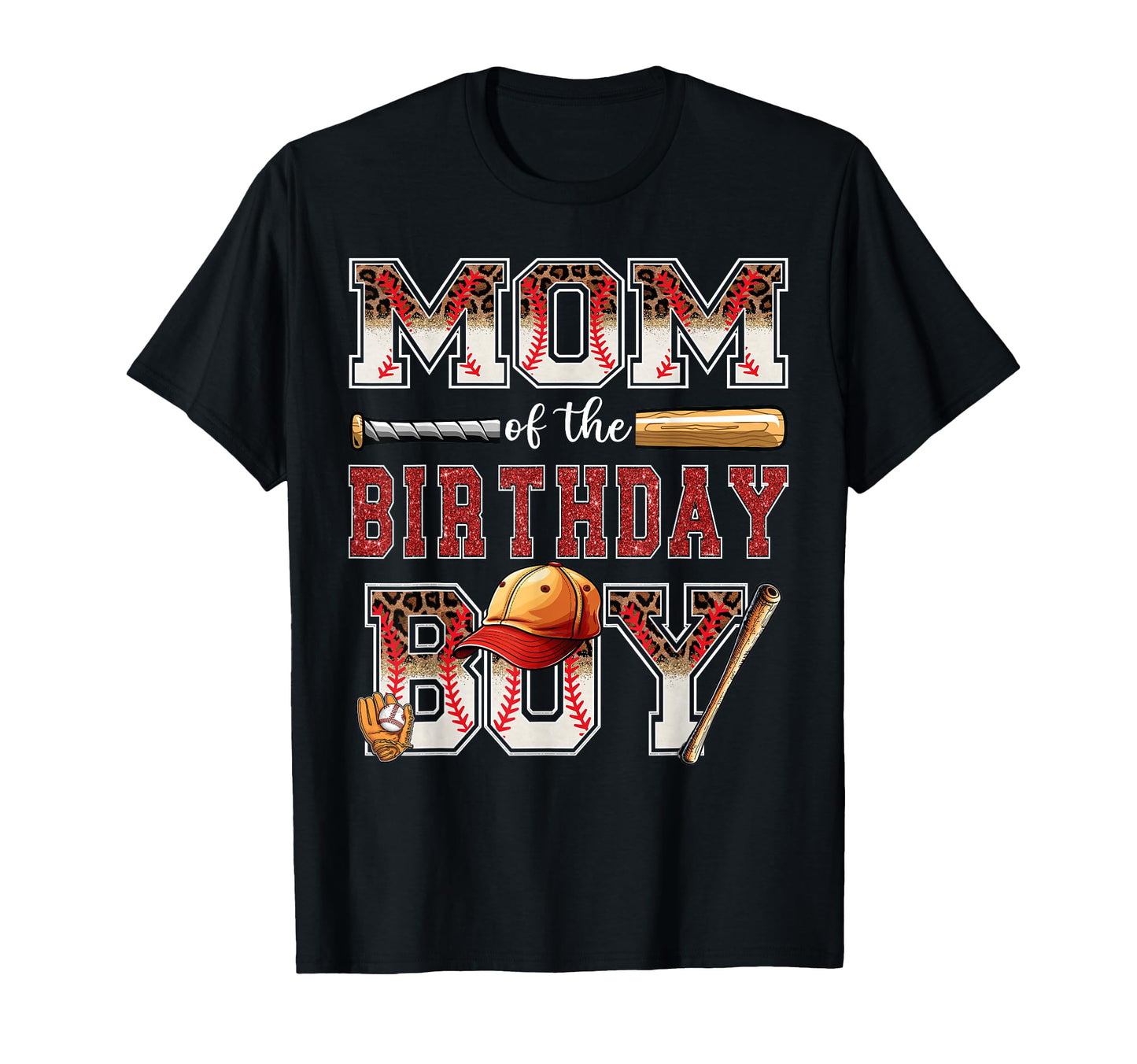 Mom Birthday Baseball Player Bday T-Shirt - Fun Novelty Design Unisex - T-Shirt, Sweatshirt, Hoodie
