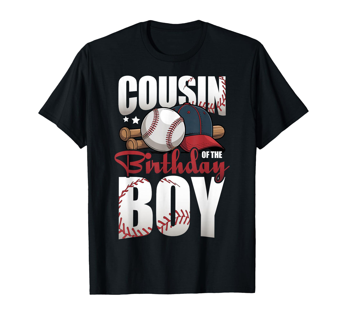Cousin Birthday Matching Baseball T-Shirt - Unique Graphic for Adults - T-Shirt, Sweatshirt, Hoodie