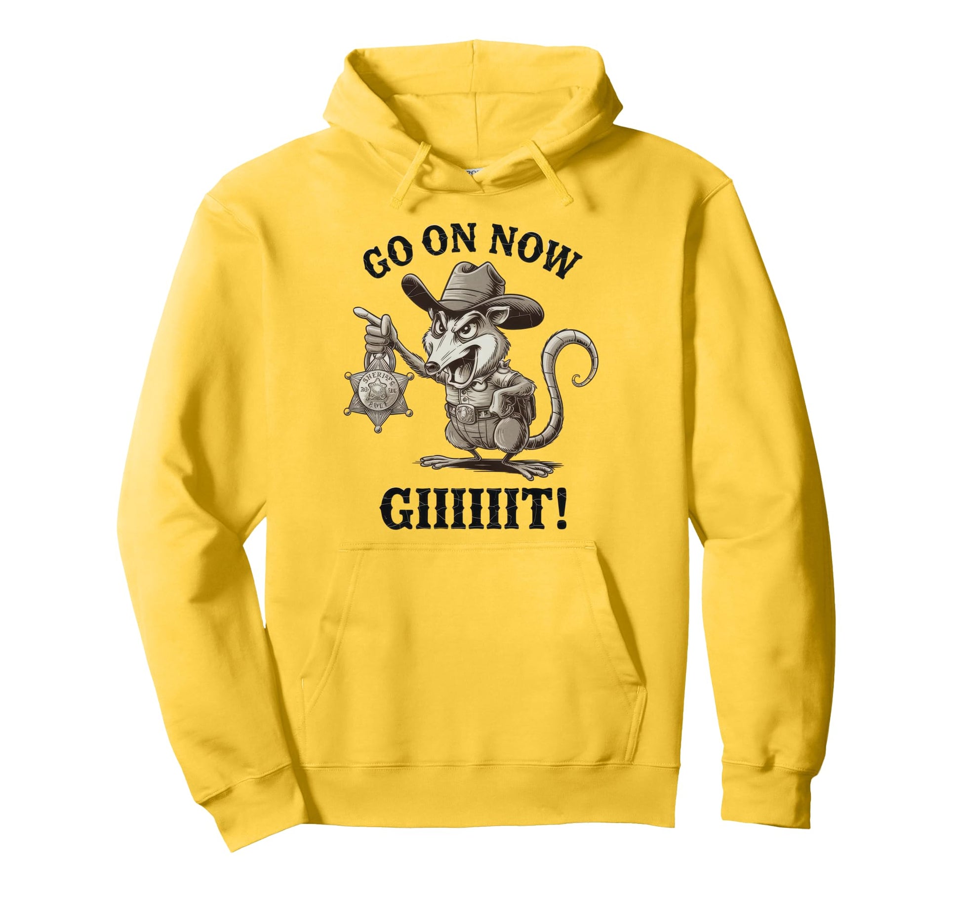 Go Now Git Cowboy Opossum Country Western Hoodie - Aesthetic Graphic Unisex - T-Shirt, Sweatshirt, Hoodie
