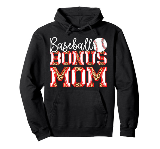 Baseball Bonus Mom Leopard Hoodie - Novelty Apparel Men Women - T-Shirt, Sweatshirt, Hoodie