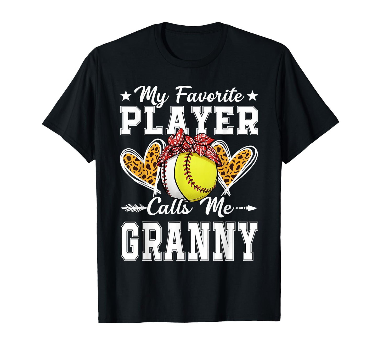 My Favorite Player Calls Me Granny T-Shirt - Fun Novelty Design Unisex - T-Shirt, Sweatshirt, Hoodie