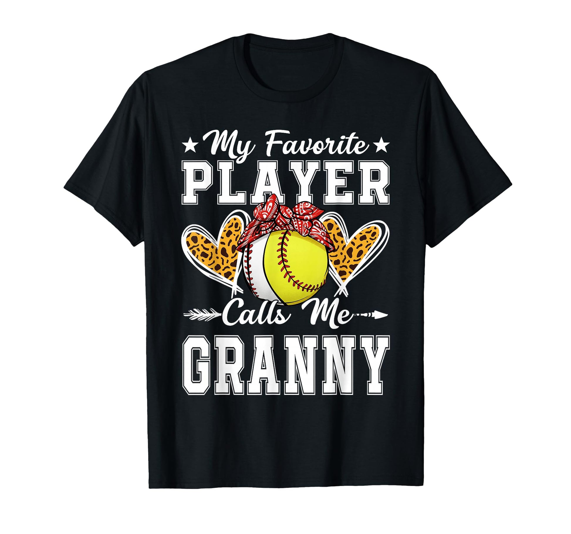 My Favorite Player Calls Me Granny T-Shirt - Fun Novelty Design Unisex - T-Shirt, Sweatshirt, Hoodie