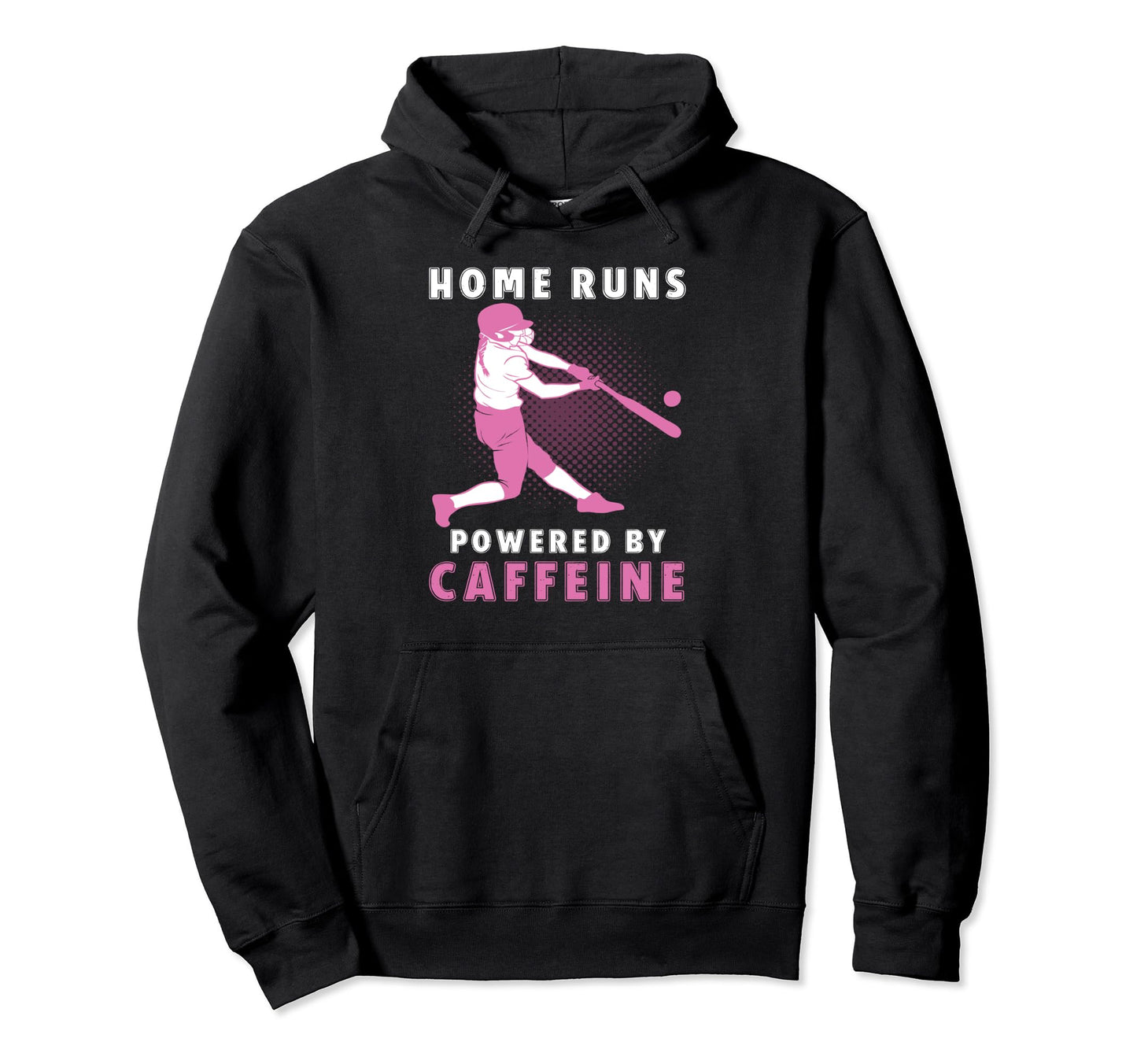 Home Runs Powered Caffeine Softball Hoodie - Novelty Apparel for Adults - T-Shirt, Sweatshirt, Hoodie
