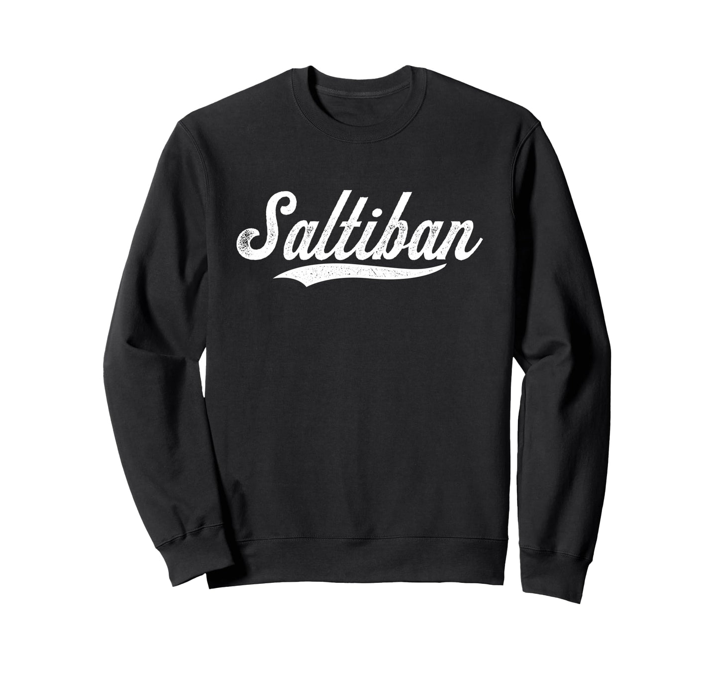 Distressed Script Devin Saltiban Sweatshirt - Unique Graphic Men Women - T-Shirt, Sweatshirt, Hoodie