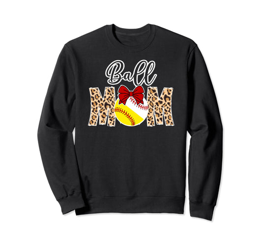 Ball Mom Leopard Softball Baseball Sweatshirt - Streetwear Style Unisex - T-Shirt, Sweatshirt, Hoodie