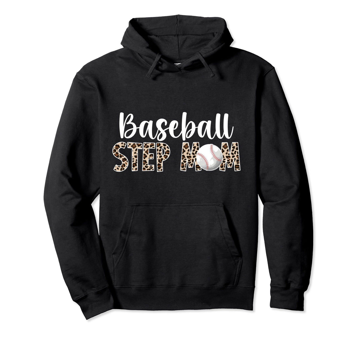 Baseball Step Mom Baseball Player Hoodie - Streetwear Style for Adults - T-Shirt, Sweatshirt, Hoodie