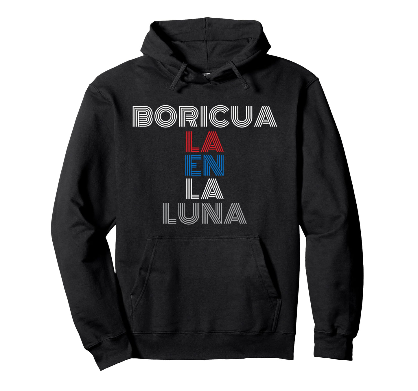Boricua La En La Luna Puerto Rican Hoodie - Streetwear Style Men Women - T-Shirt, Sweatshirt, Hoodie