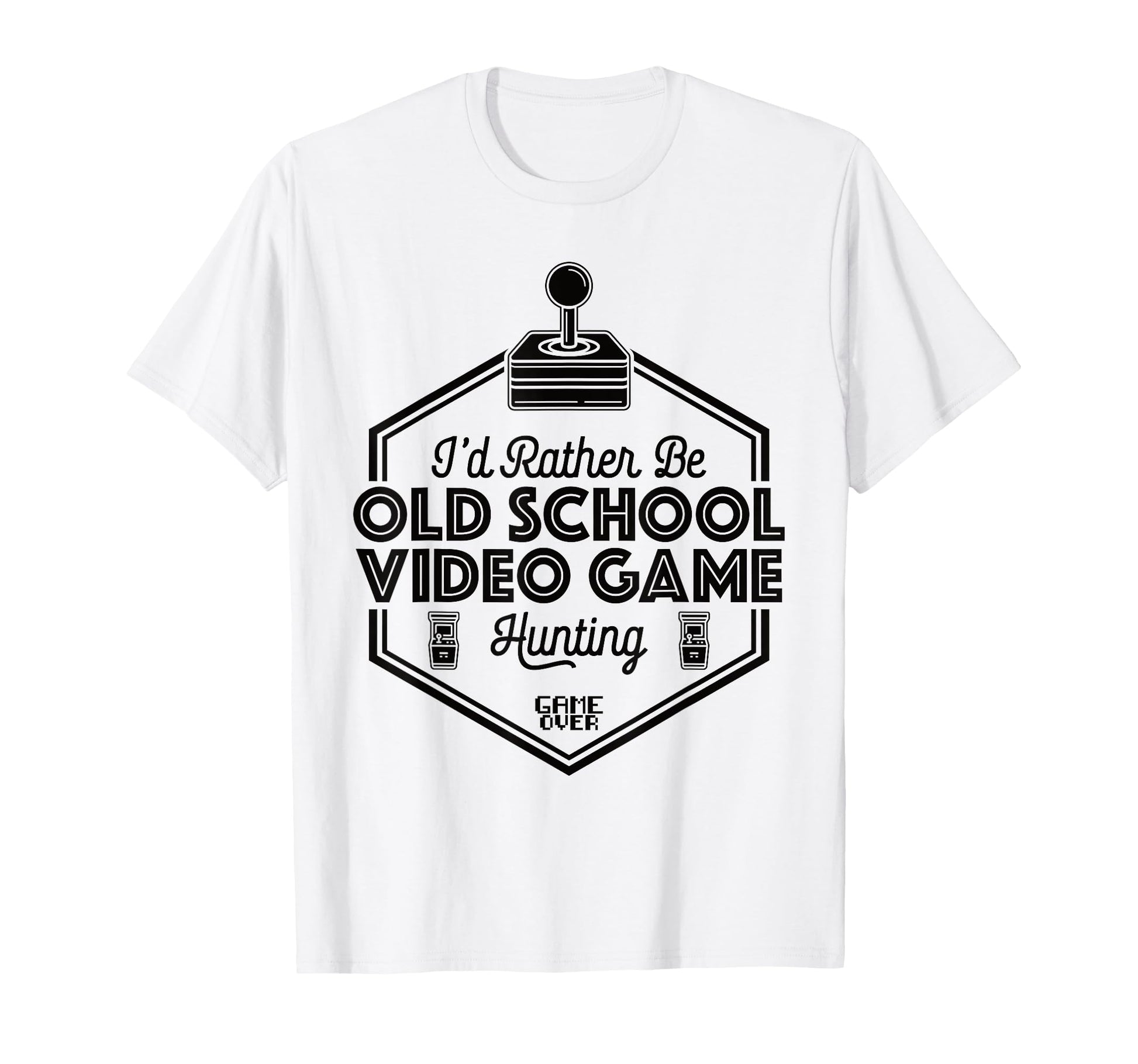 Id Rather Be Old School Gaming Arcade T-Shirt - Fun Novelty Design Unisex - T-Shirt, Sweatshirt, Hoodie
