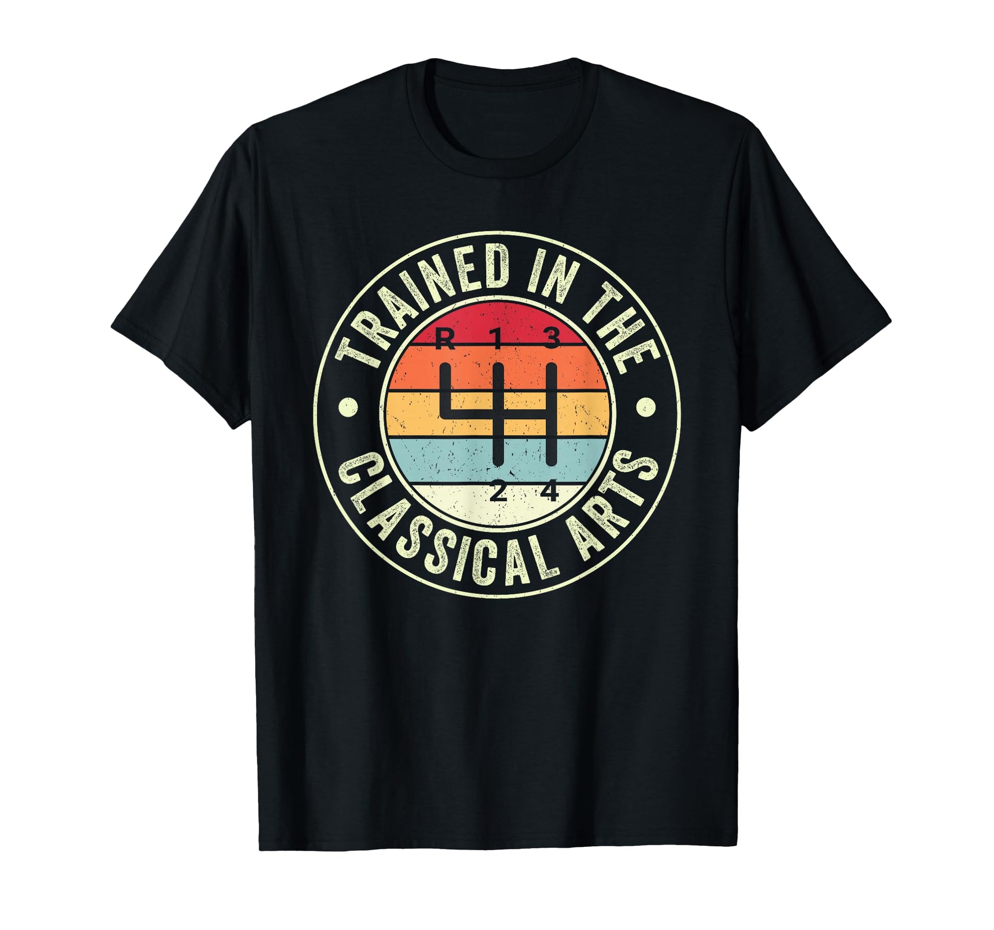 Trained Classical Arts 4 Speed T-Shirt - Fun Novelty Design for Adults - T-Shirt, Sweatshirt, Hoodie