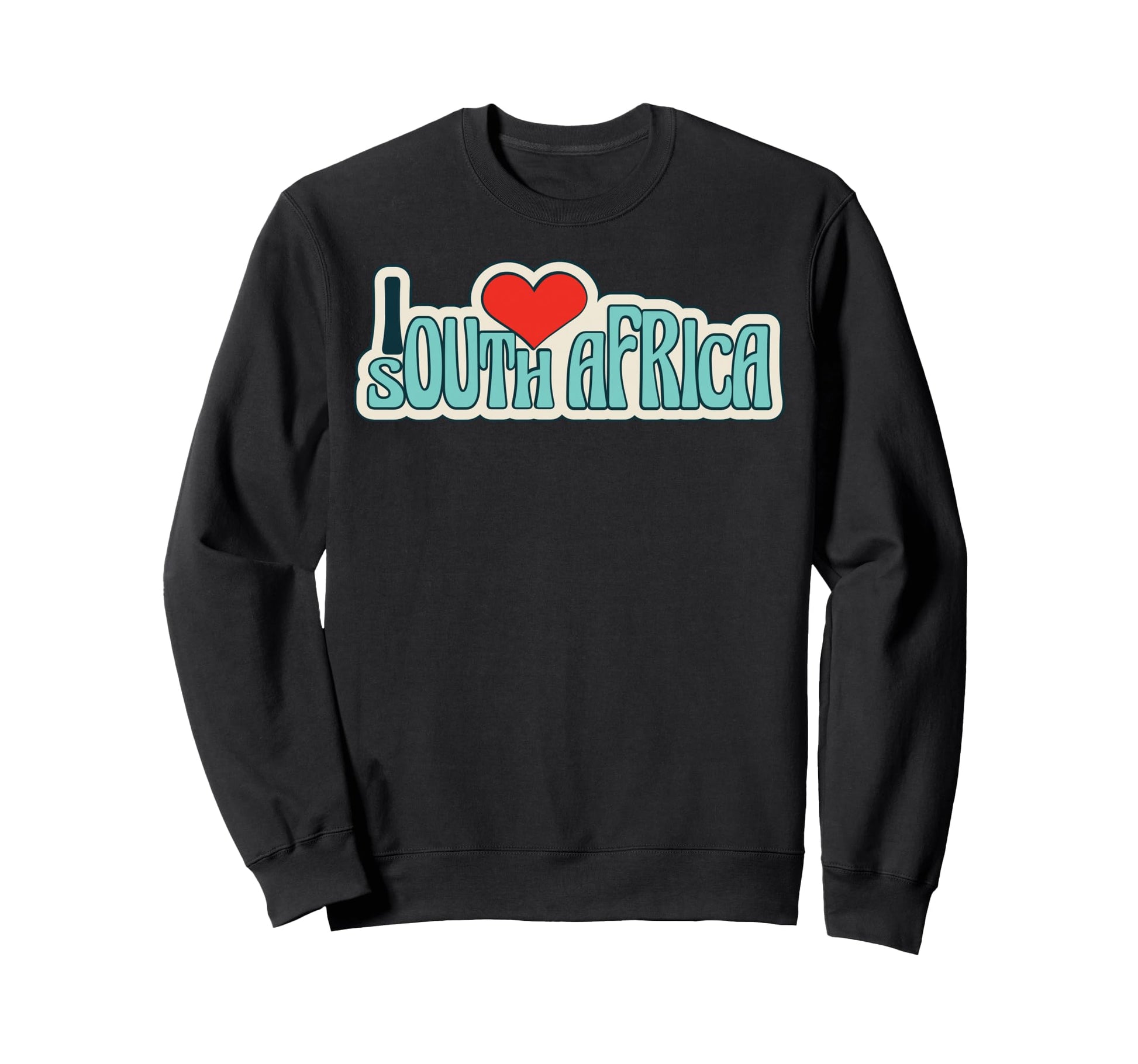 I Love South Africa Heart Sweatshirt - Streetwear Style Men Women - T-Shirt, Sweatshirt, Hoodie