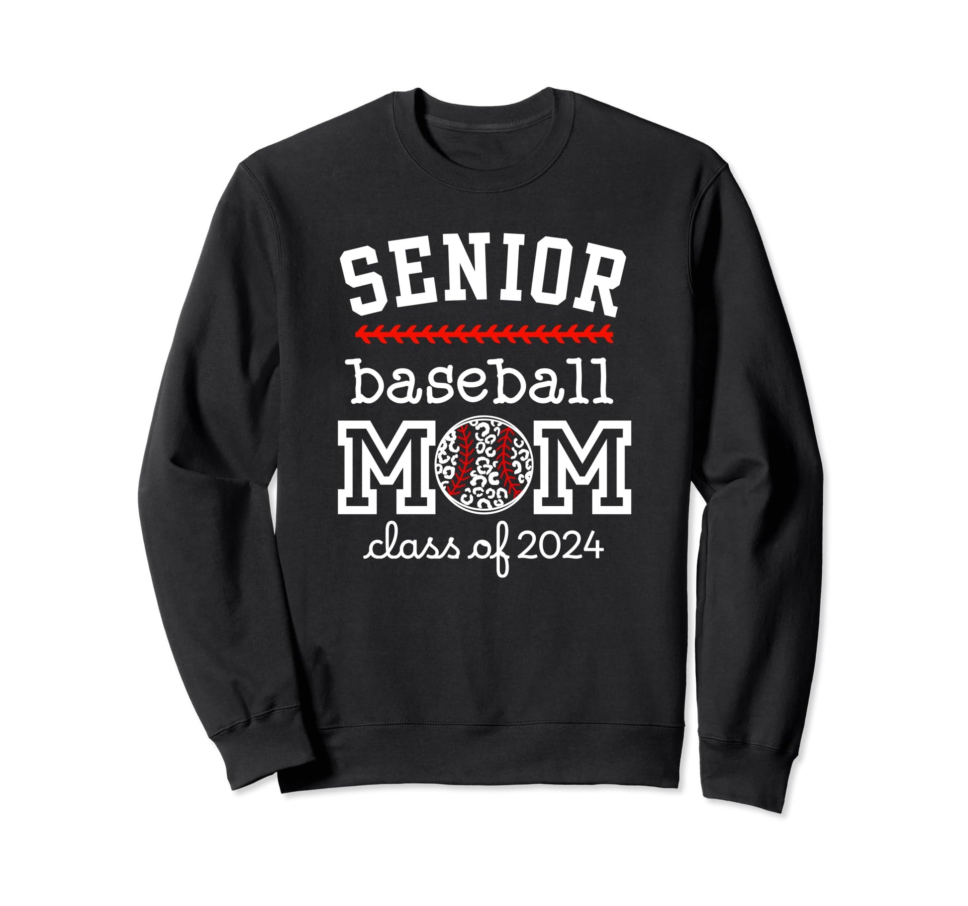 Proud Senior Mom Baseball Class 2024 Sweatshirt - Graphic Print for Adults - T-Shirt, Sweatshirt, Hoodie