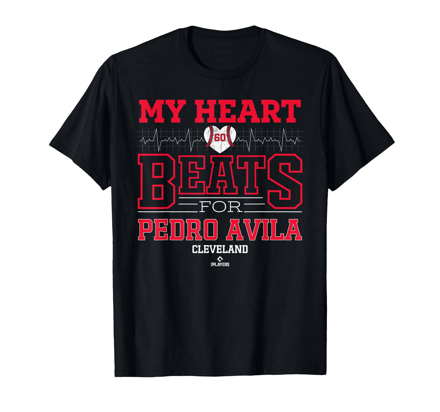 My Heart Beats Pedro Avila Cleveland T-Shirt - Novelty Apparel Men Women - T-Shirt, Sweatshirt, Hoodie