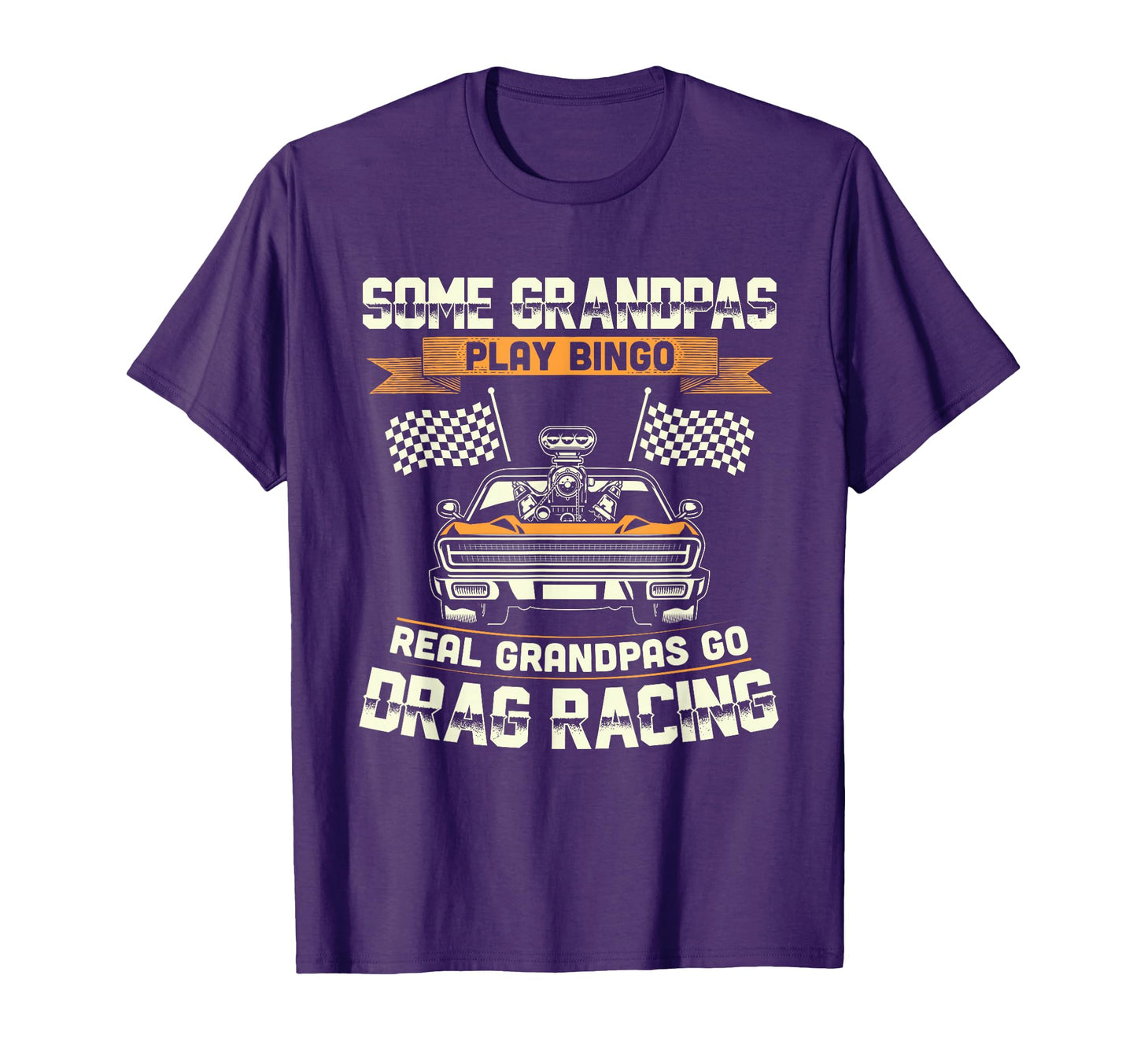 Funny Dragster Drag Racing Grandpa Race T-Shirt - Minimalist Print Unisex - T-Shirt, Sweatshirt, Hoodie