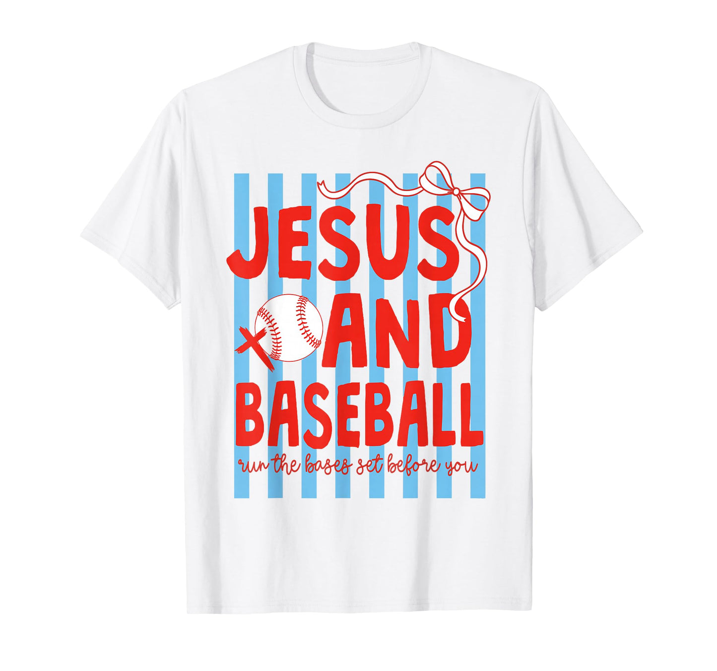 Jesus And Baseball Christian T-Shirt - Casual Everyday Wear for Adults - T-Shirt, Sweatshirt, Hoodie