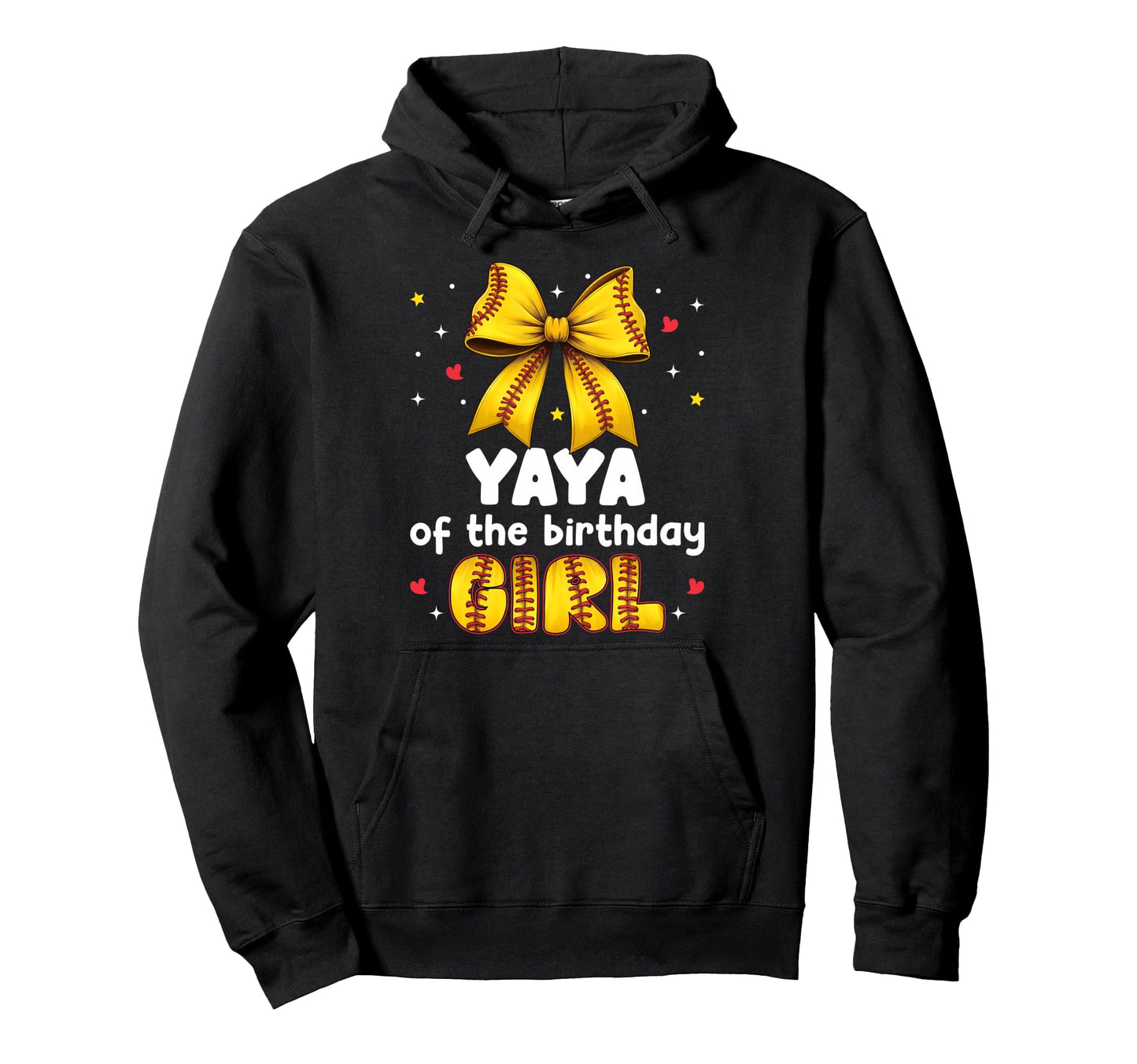 Yaya Birthday Baseball Softball Bow Family Hoodie - Minimalist Print Unisex - T-Shirt, Sweatshirt, Hoodie