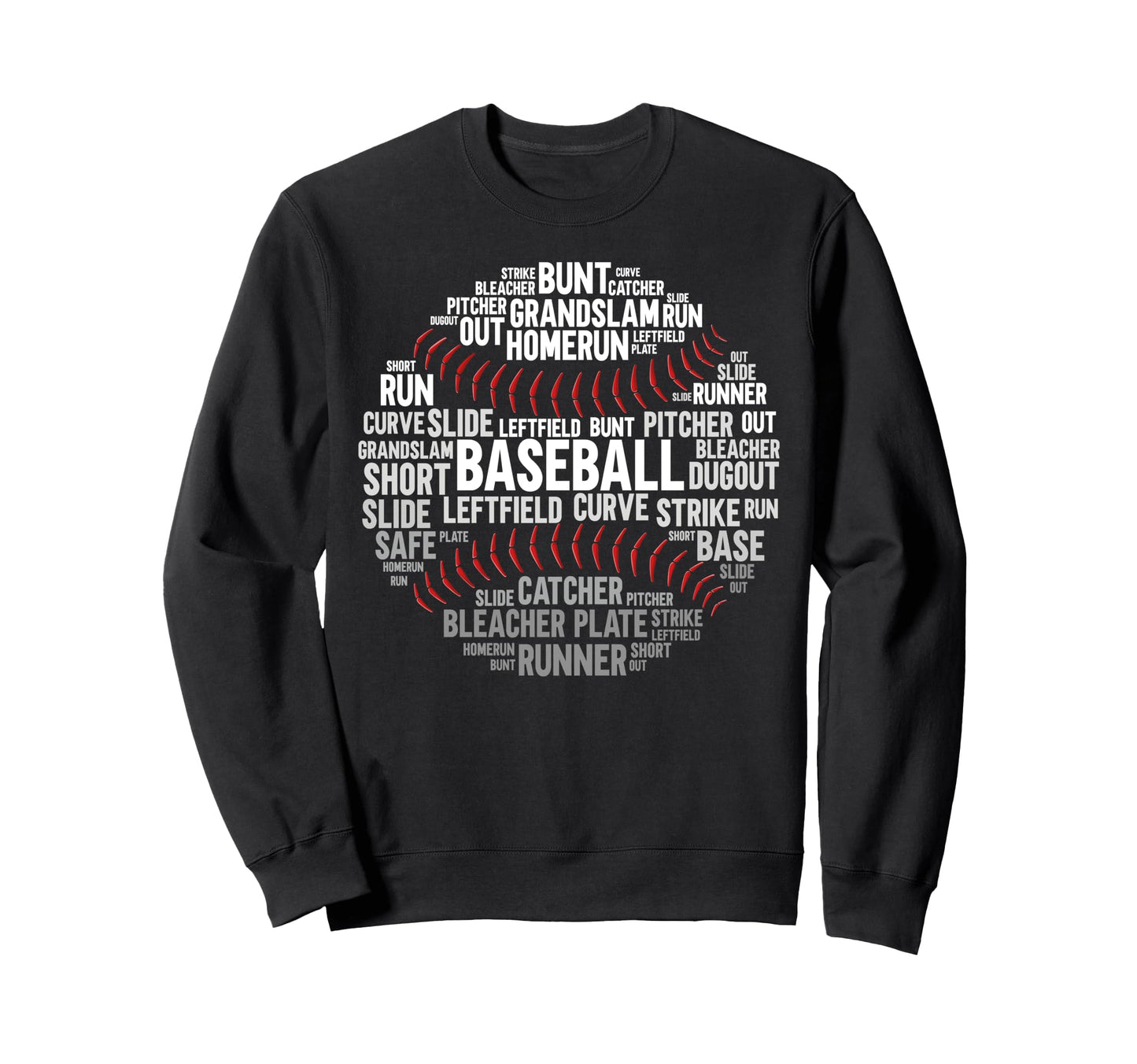 Baseball Fan Word Cloud Baseball Sweatshirt - Streetwear Style for Adults - T-Shirt, Sweatshirt, Hoodie