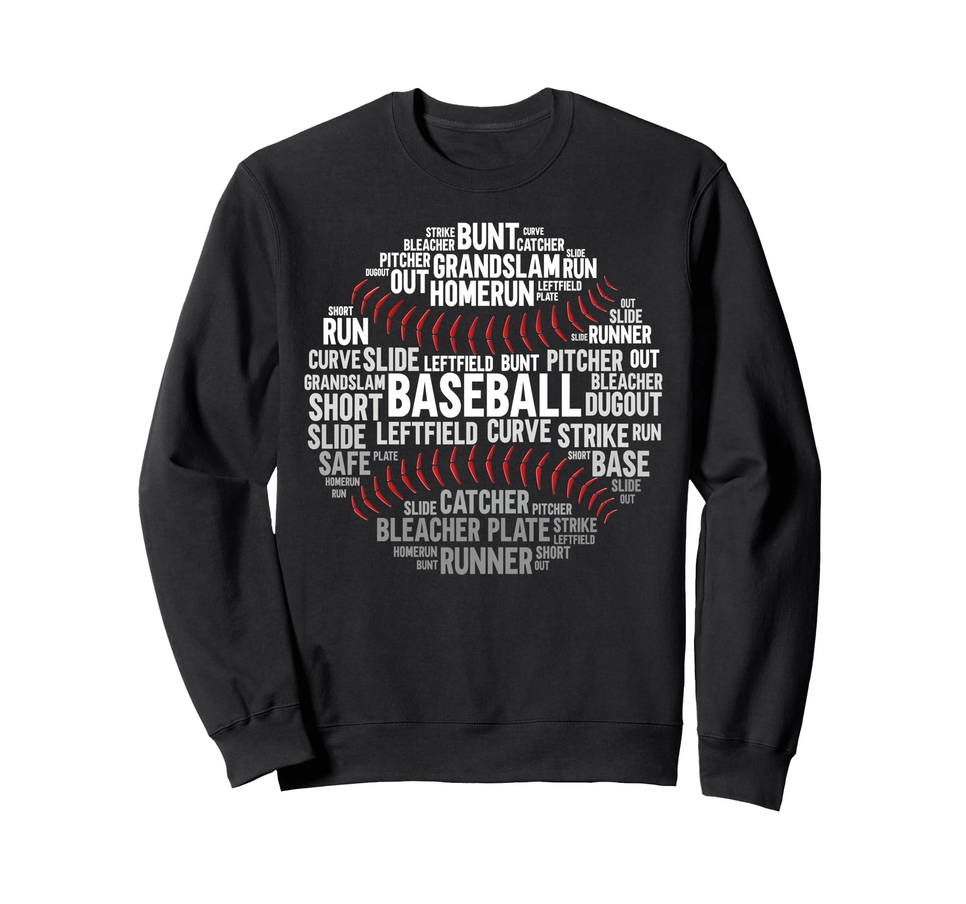 Baseball Fan Word Cloud Baseball Sweatshirt - Streetwear Style for Adults - T-Shirt, Sweatshirt, Hoodie