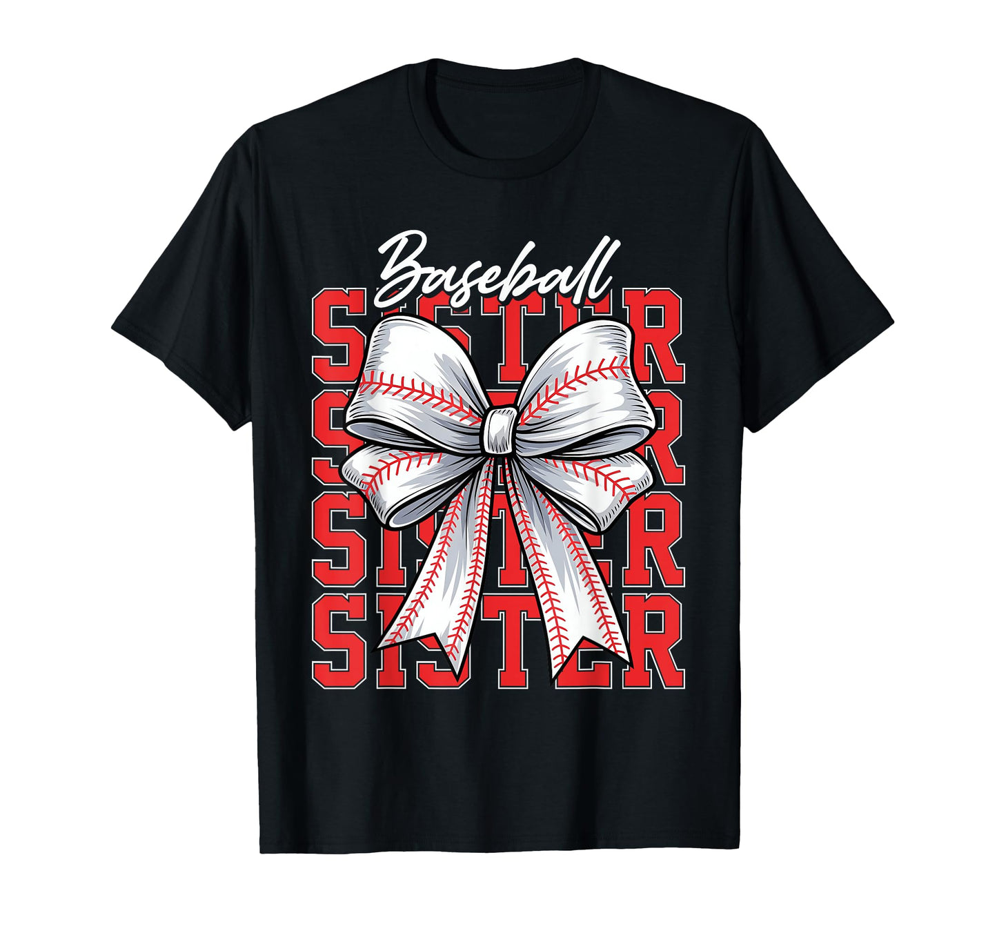 Sister Baseball Coquette Bow 2025 T-Shirt - Custom Art Print Unisex - T-Shirt, Sweatshirt, Hoodie