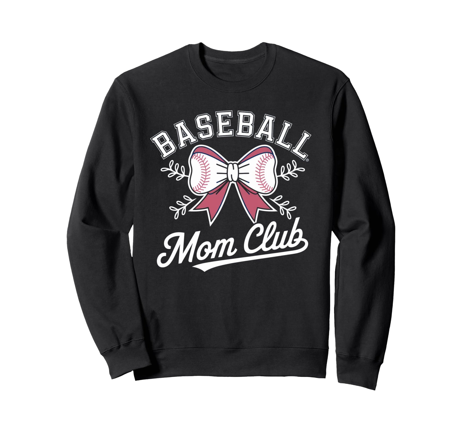 Baseball Mom Bow Club Family Sweatshirt - Novelty Apparel Unisex - T-Shirt, Sweatshirt, Hoodie