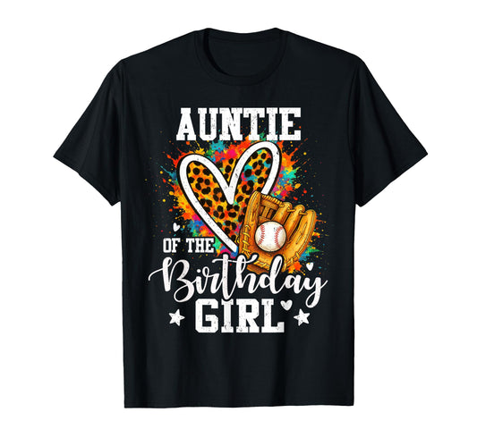 Auntie Birthday Baseball Player T-Shirt - Casual Everyday Wear Men Women - T-Shirt, Sweatshirt, Hoodie