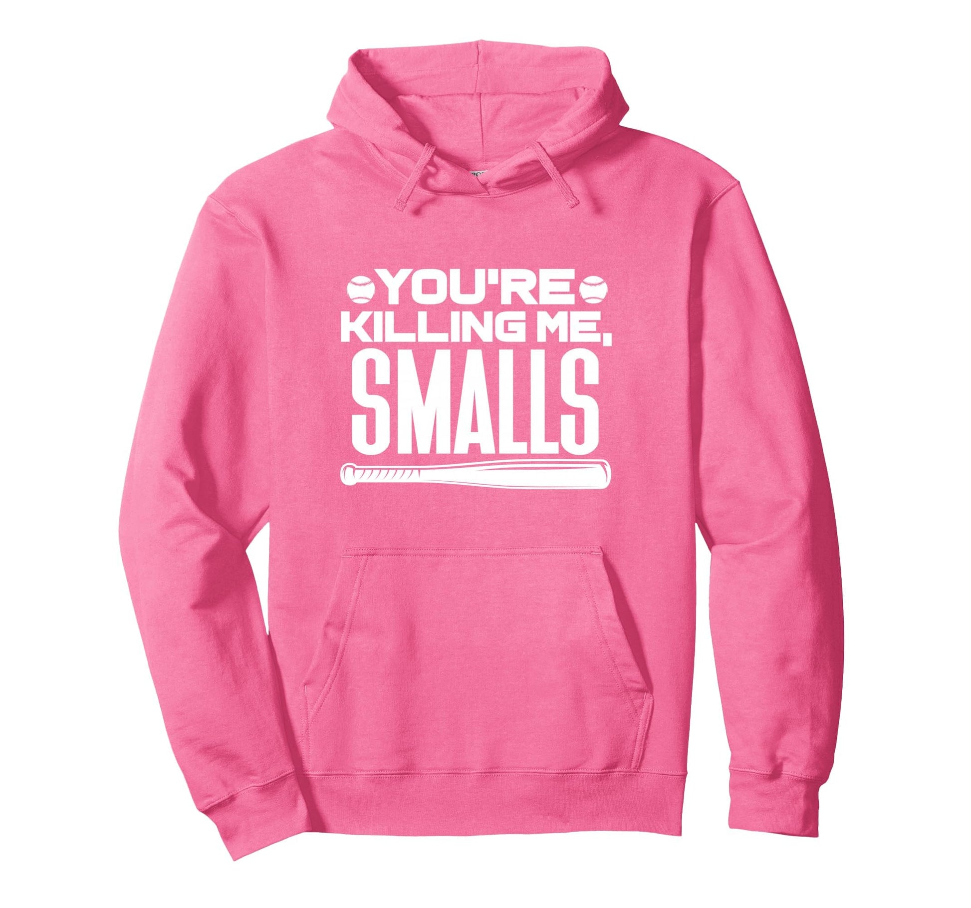 Youre Killing Me Smalls Baseball Hoodie - Custom Art Print for Adults - T-Shirt, Sweatshirt, Hoodie